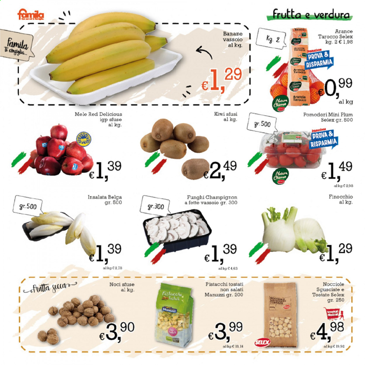 thumbnail - Volantino Famila - 25/2/2021 - 10/3/2021 - Prodotti in offerta - funghi champignon, insalata belga, pomodori, banane, mele, arance, Red Delicious, kiwi, pistacchi, nocciole, noci. Pagina 2.