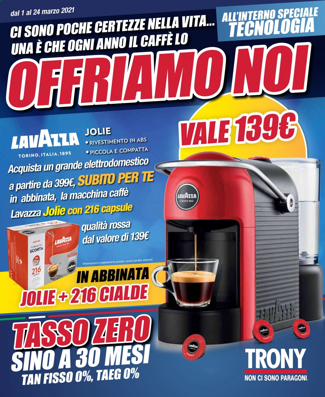 thumbnail - Volantino Trony - 1/3/2021 - 24/3/2021 - Prodotti in offerta - macchina per caffé, Lavazza. Pagina 1.