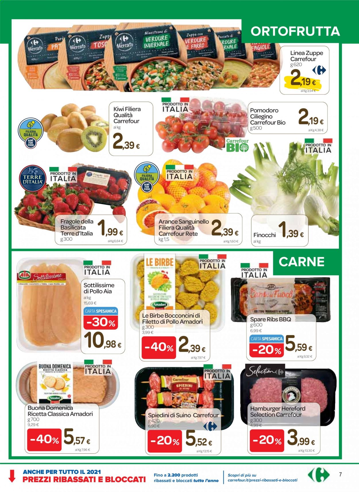 Volantino Carrefour - 4/3/2021 - 23/3/2021 - Prodotti in offerta - finocchio, pomodorini, arance, fragole, kiwi, pollo, hamburger, bocconcini, Terre d'Italia. Pagina 7.