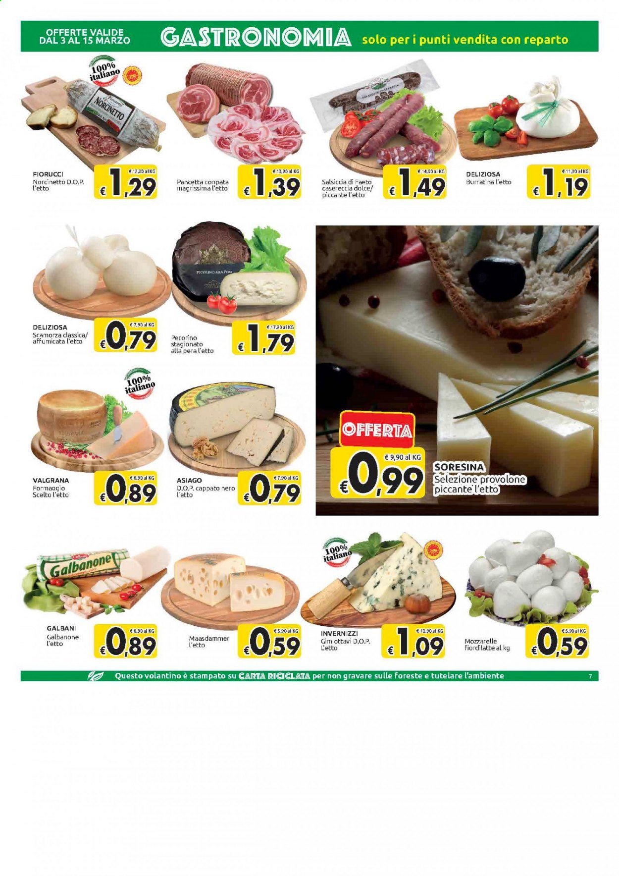 Volantino Carrefour - 3/3/2021 - 12/3/2021 - Prodotti in offerta - salsiccia, Fiorucci, pancetta, Galbani, provolone, scamorza, pecorino, Galbanone, Asiago. Pagina 7.