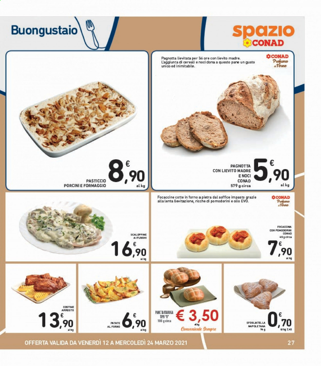 thumbnail - Volantino Conad - 12/3/2021 - 24/3/2021 - Prodotti in offerta - funghi porcini, pane, focaccina, patate, pasticcio, profumo. Pagina 27.