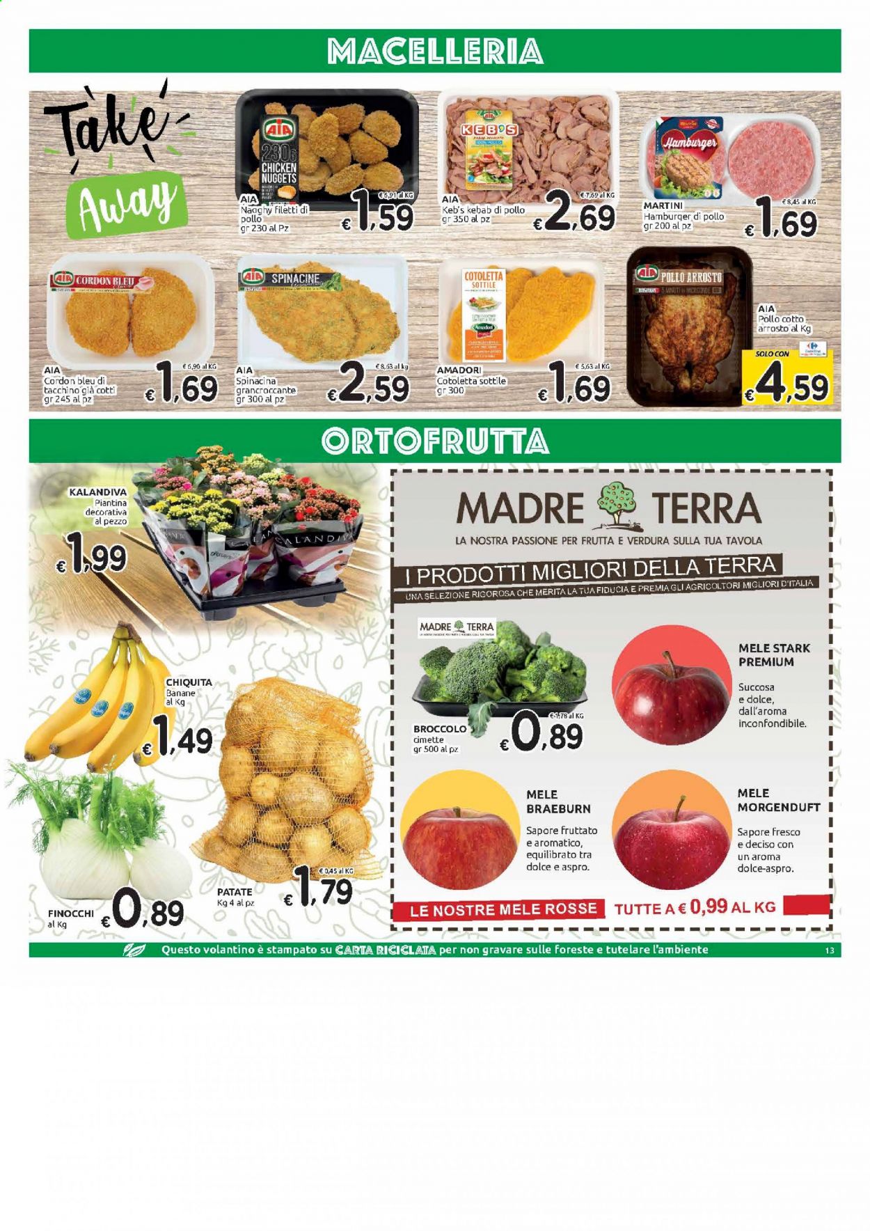 Volantino Carrefour - 10/3/2021 - 22/3/2021 - Prodotti in offerta - patate, finocchio, banane, mele, tacchino, pollo, hamburger, Martini. Pagina 13.