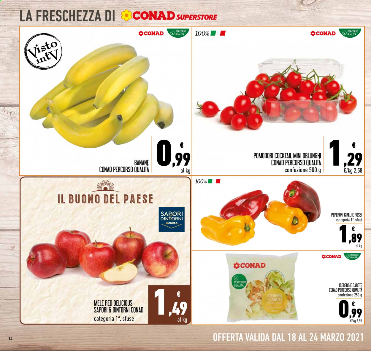 thumbnail - Volantino Conad - 18/3/2021 - 24/3/2021 - Prodotti in offerta - peperoni, pomodori, banane, mele, Red Delicious. Pagina 14.
