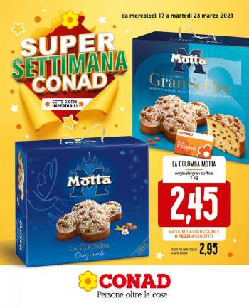 Volantino Conad - 17.3.2021 - 23.3.2021.