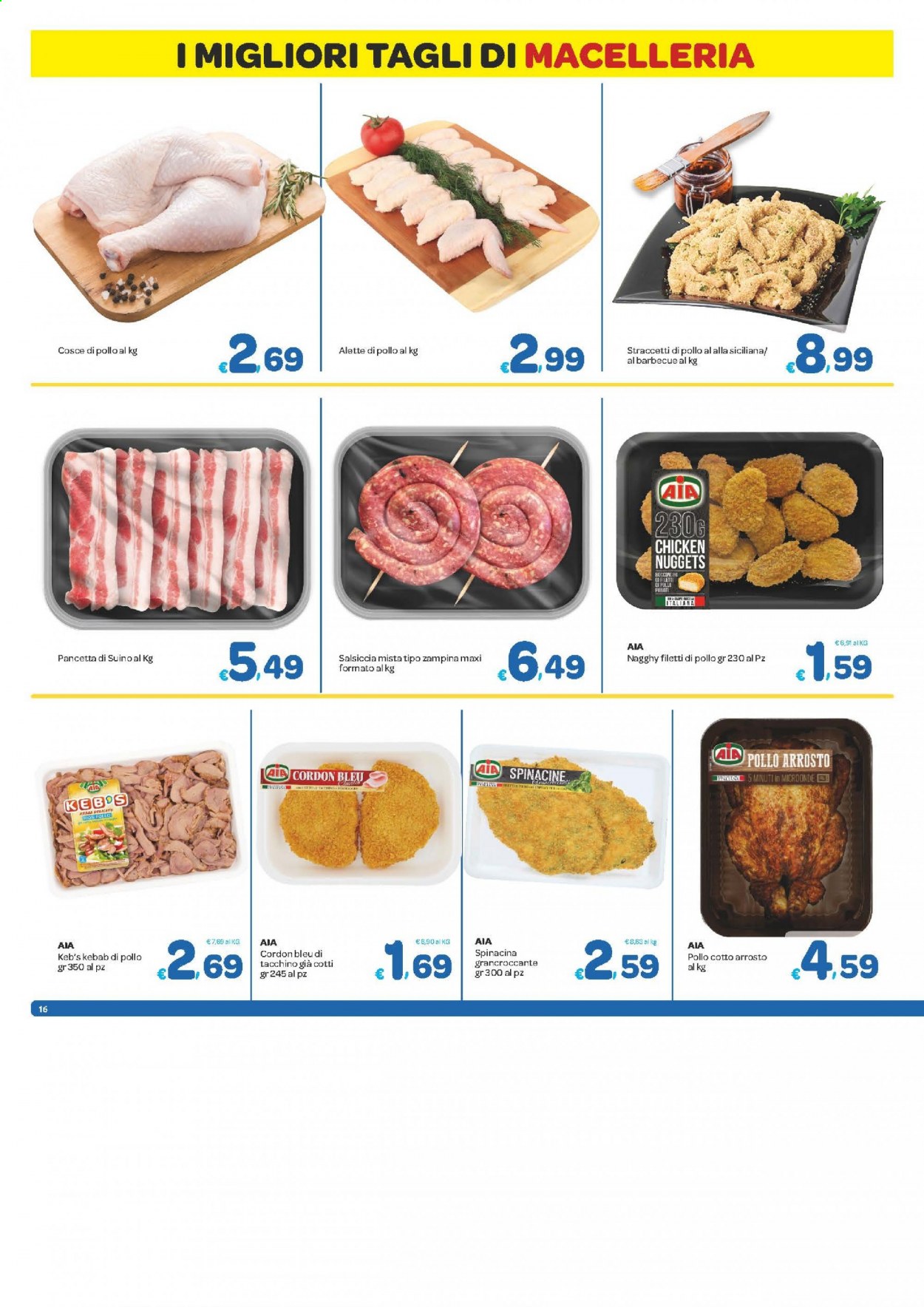 Volantino Carrefour - 17/3/2021 - 29/3/2021 - Prodotti in offerta - alette di pollo, cosce di pollo, tacchino, pollo, salsiccia, pancetta, bocconcini, forno a microonde, barbecue. Pagina 16.