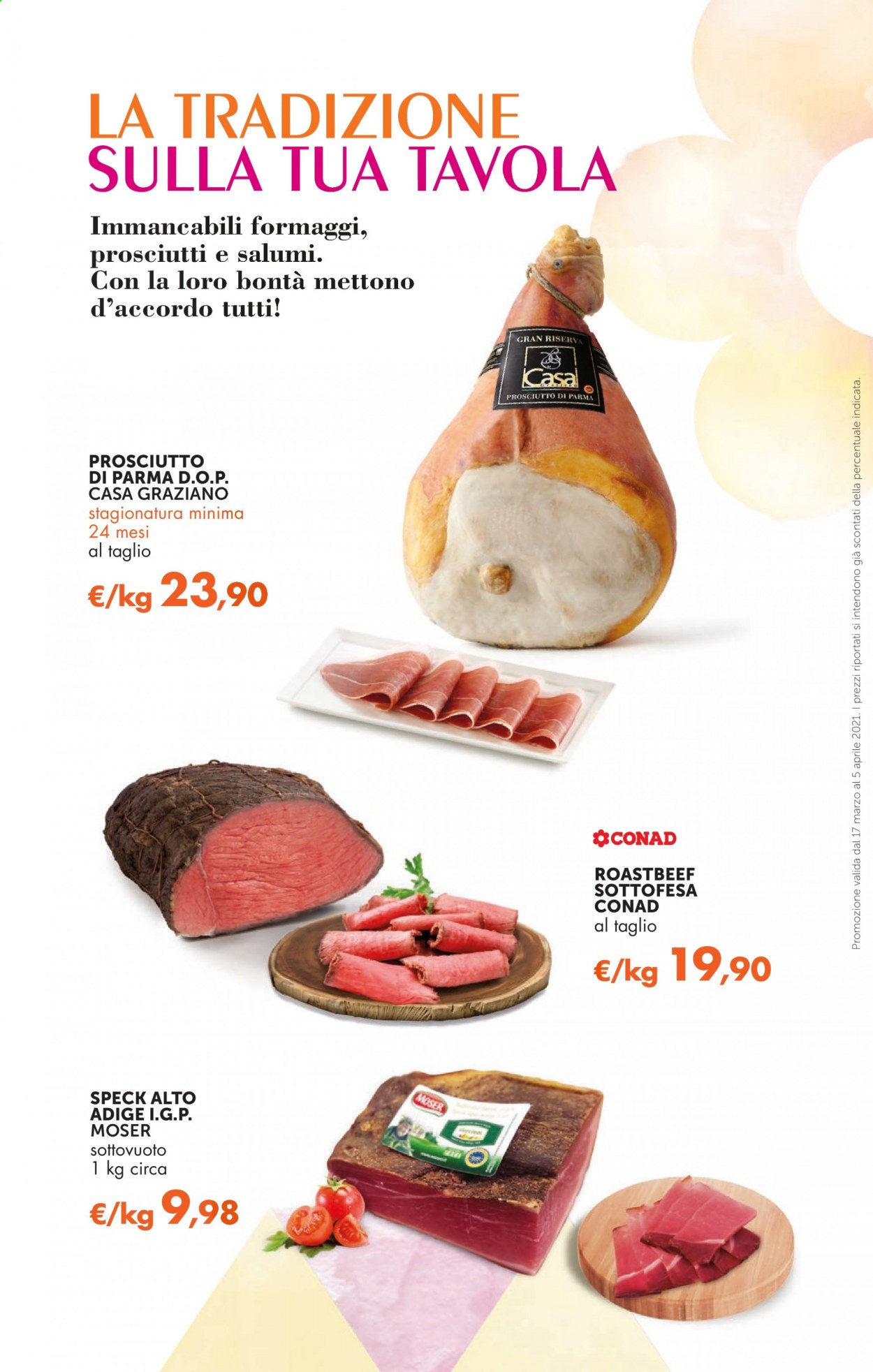 thumbnail - Volantino Conad - 17/3/2021 - 5/4/2021 - Prodotti in offerta - roastbeef, Prosciutto di Parma, speck. Pagina 21.