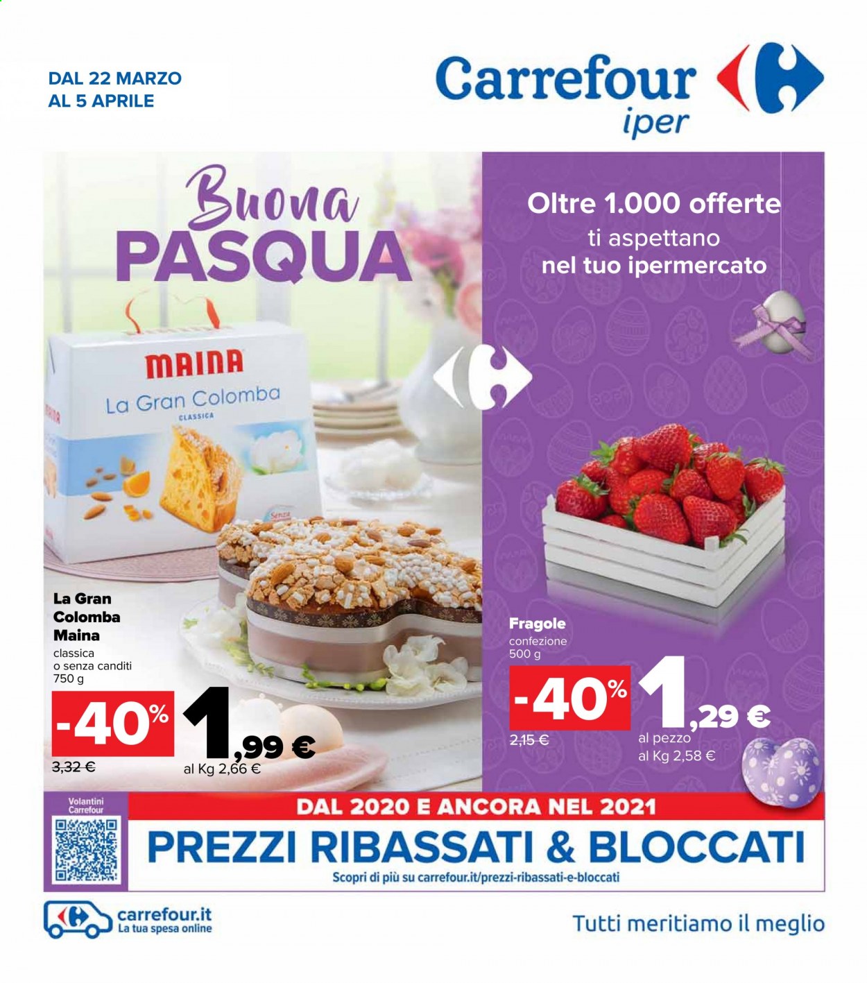 thumbnail - Volantino Carrefour - 22/3/2021 - 5/4/2021 - Prodotti in offerta - colomba, fragole. Pagina 1.