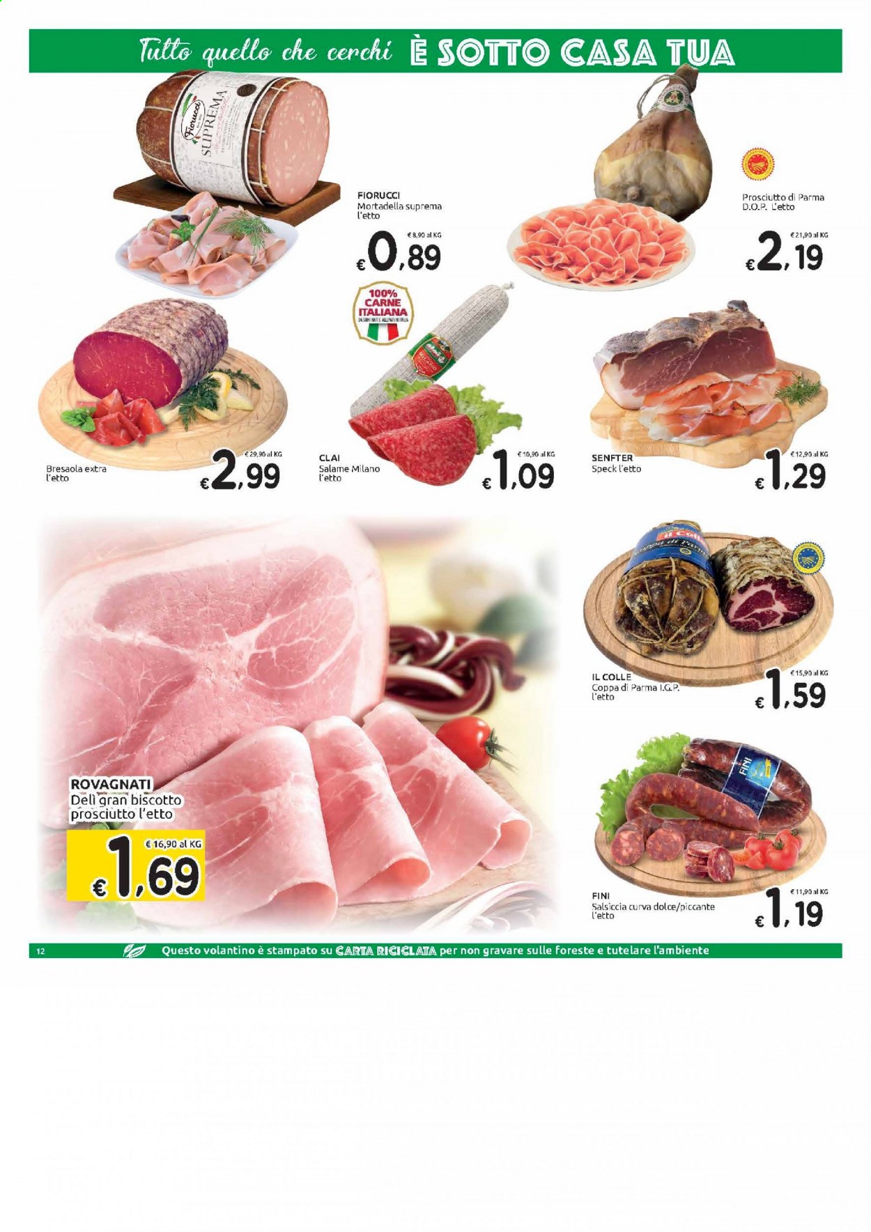 Volantino Carrefour - 23/3/2021 - 5/4/2021 - Prodotti in offerta - salsiccia, prosciutto, Prosciutto di Parma, bresaola, Fiorucci, salame, speck, mortadella. Pagina 12.