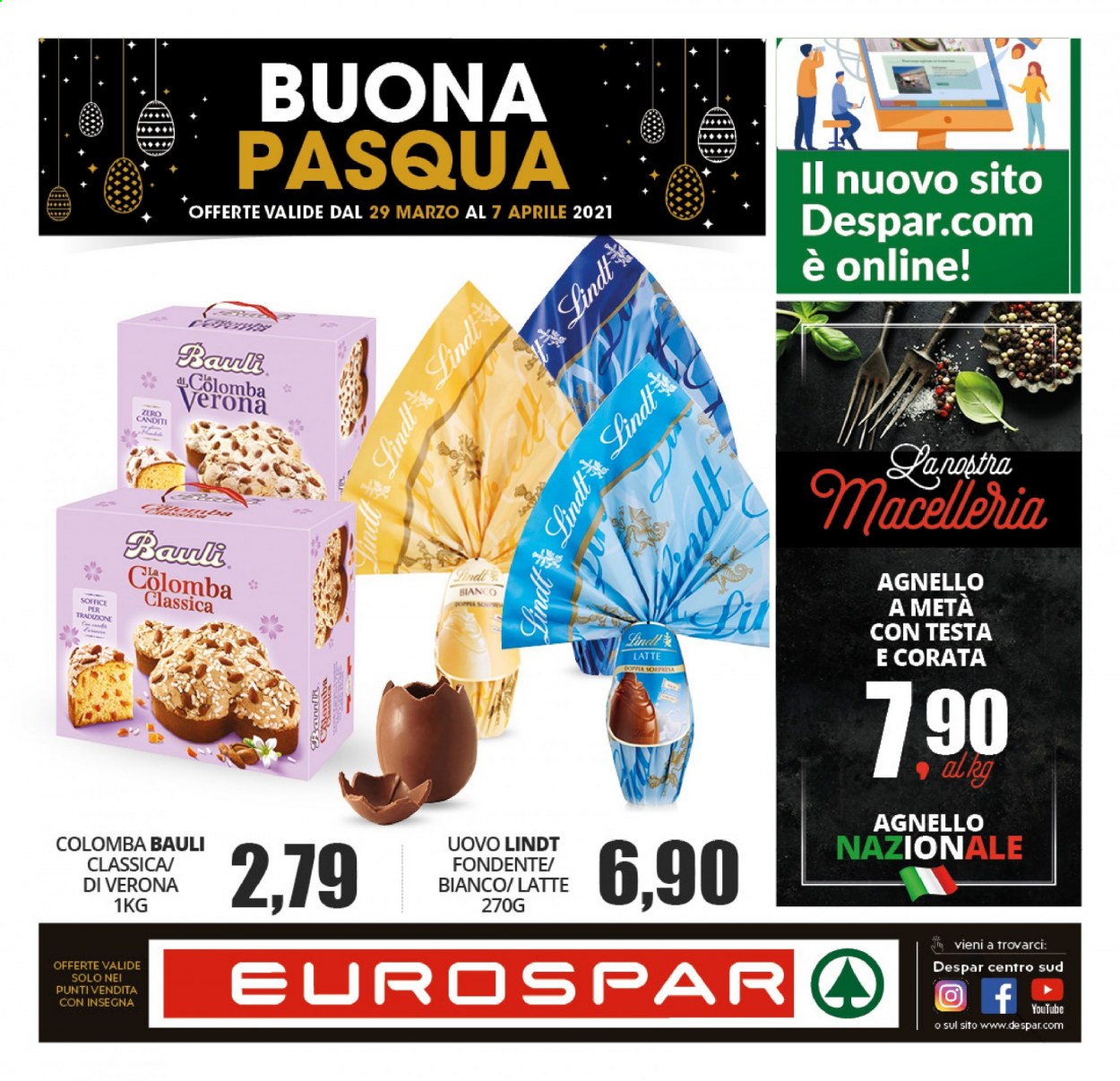 thumbnail - Volantino Eurospar - 29/3/2021 - 7/4/2021 - Prodotti in offerta - Bauli, colomba, agnello, latte, canditi. Pagina 1.