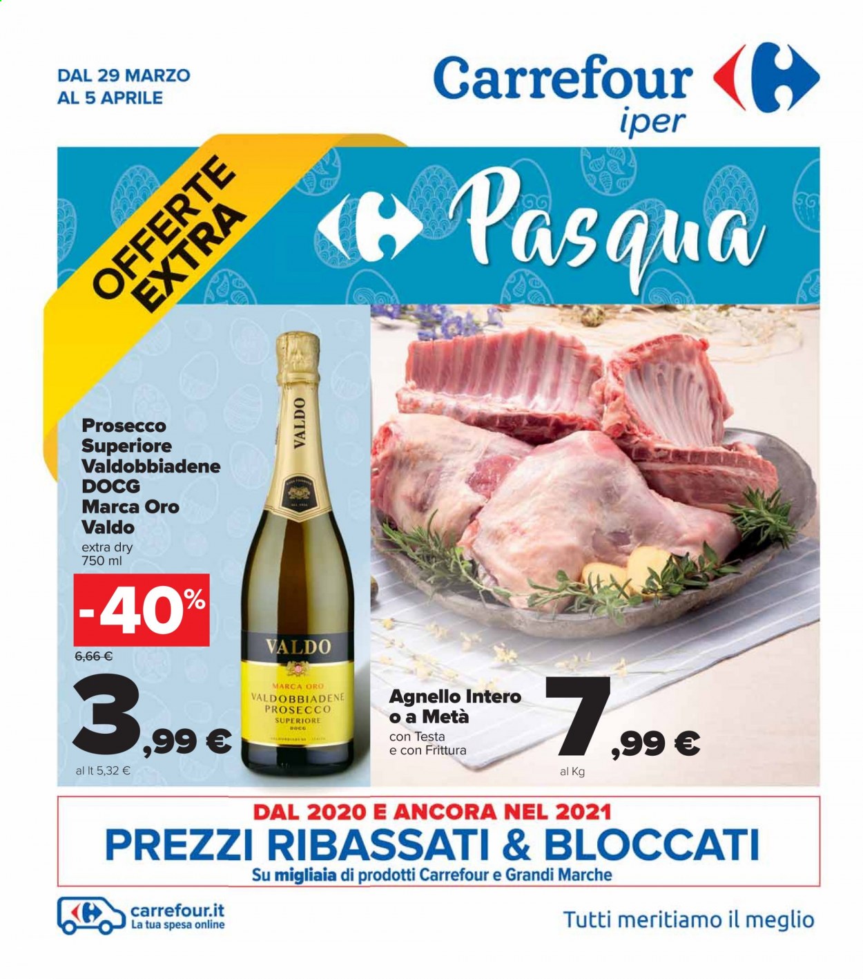 thumbnail - Volantino Carrefour - 29/3/2021 - 5/4/2021 - Prodotti in offerta - agnello, Valdobbiadene, Prosecco. Pagina 1.
