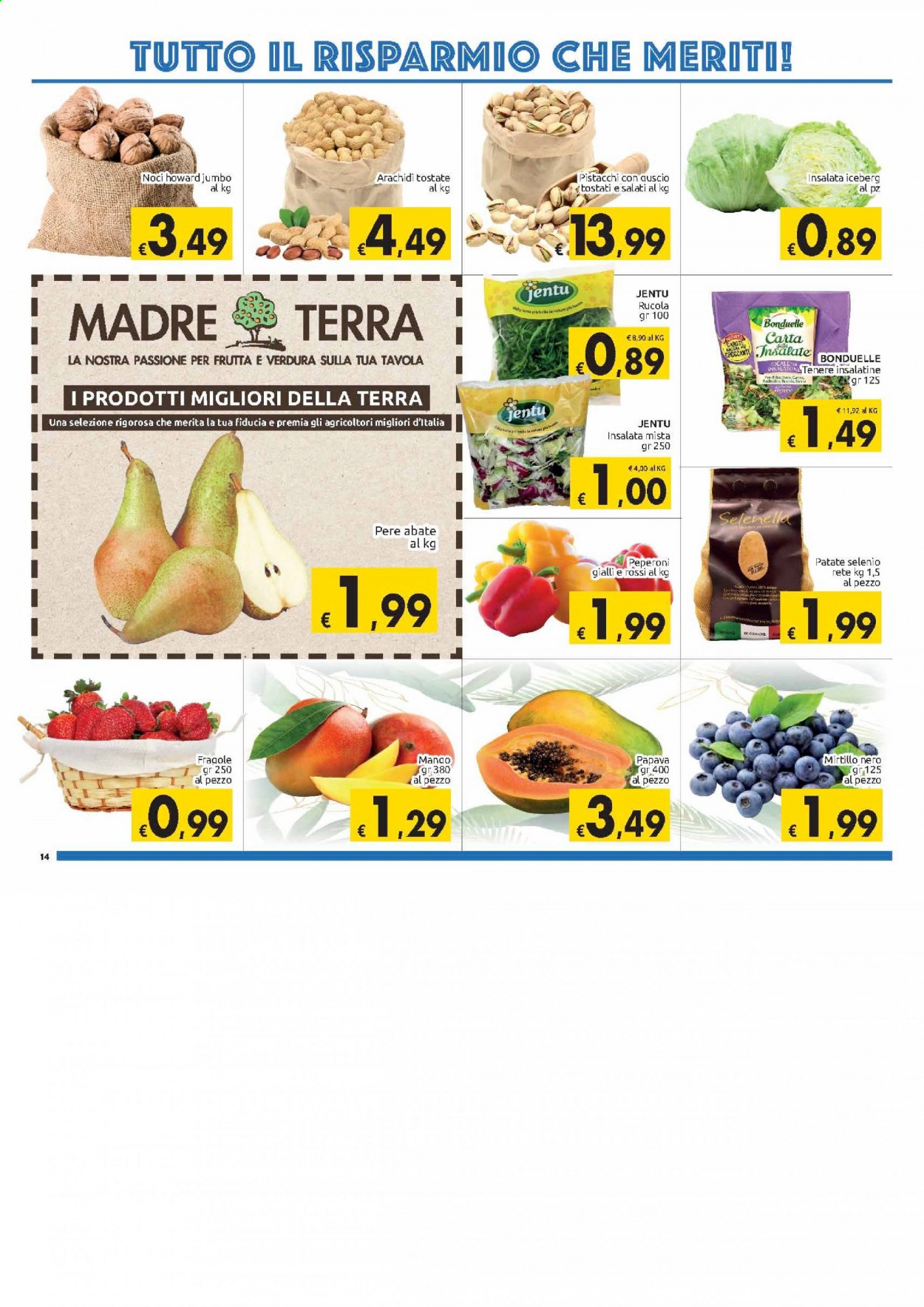 thumbnail - Volantino Carrefour - 30/3/2021 - 11/4/2021 - Prodotti in offerta - insalata mista, patate, Bonduelle, carote, rucola, lattuga iceberg, fragole, pere, mango, arachidi, arachidi tostate, pistacchi, noci. Pagina 14.