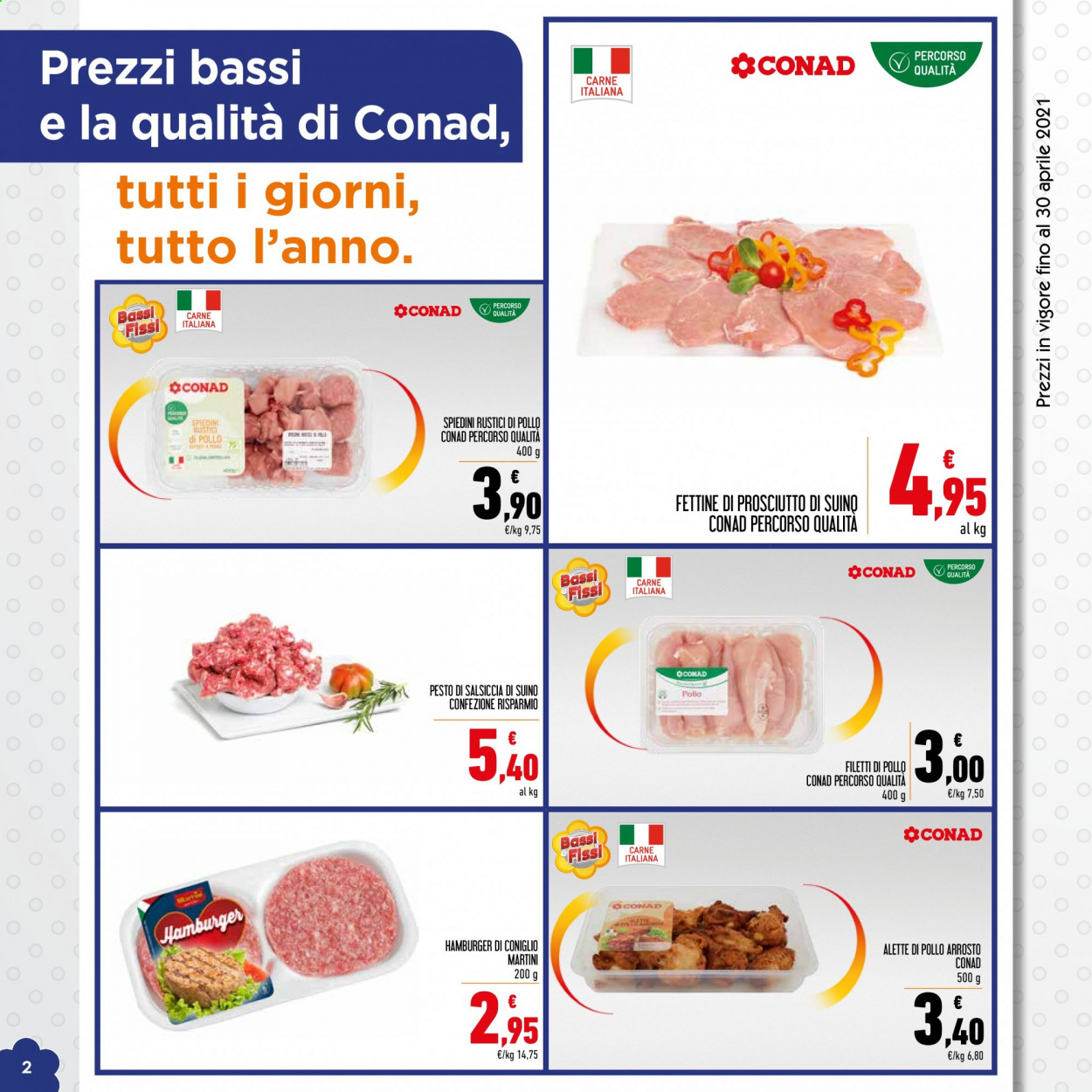 thumbnail - Volantino Conad - 1/4/2021 - 30/4/2021 - Prodotti in offerta - alette di pollo, Martini, hamburger, hamburger di coniglio, suino, spiedini, pollo arrosto, pesto. Pagina 2.