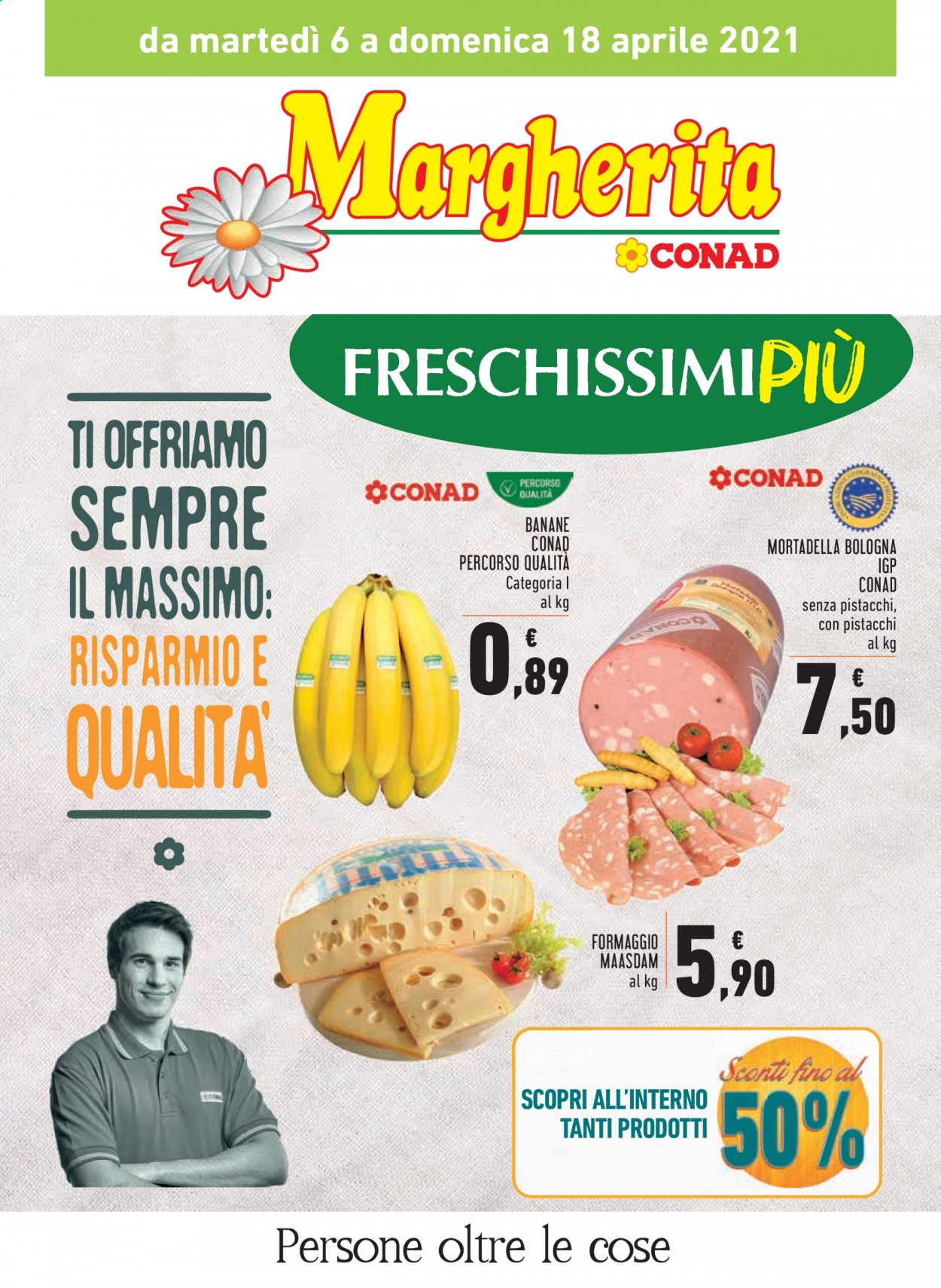 thumbnail - Volantino Conad - 6/4/2021 - 18/4/2021 - Prodotti in offerta - banane, mortadella, formaggio, maasdam. Pagina 1.