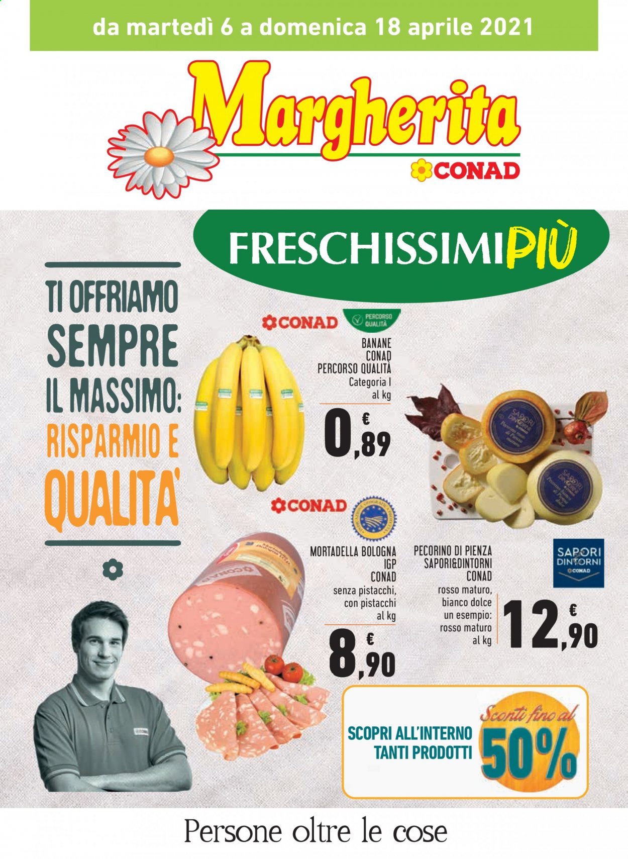 thumbnail - Volantino Conad - 6/4/2021 - 18/4/2021 - Prodotti in offerta - banane, mortadella, Pecorino di Pienza. Pagina 1.