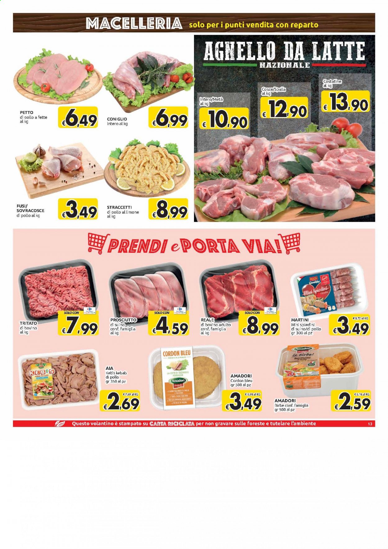 Volantino Carrefour - 31/3/2021 - 12/4/2021 - Prodotti in offerta - pollo, agnello, coniglio intero, prosciutto, bocconcini, latte, Martini. Pagina 13.