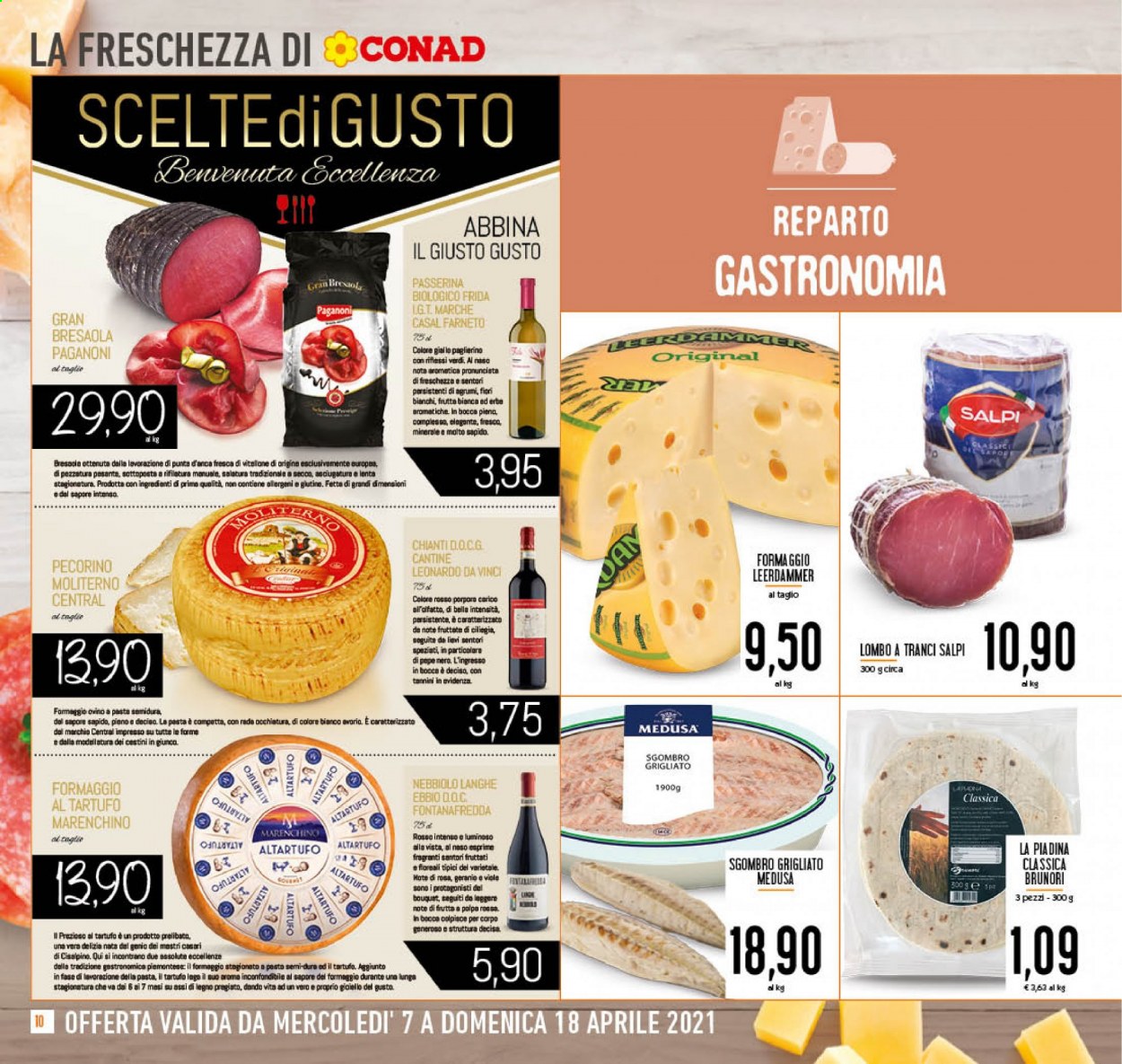 thumbnail - Volantino Conad - 7/4/2021 - 18/4/2021 - Prodotti in offerta - piadine, sgombro, bresaola, formaggio, Leerdammer, pecorino, pesto, vino rosso, Chianti, vino. Pagina 10.