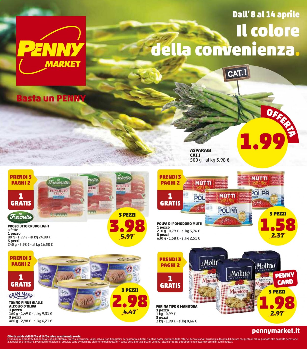 thumbnail - Volantino Penny Market - 8/4/2021 - 14/4/2021 - Prodotti in offerta - asparagi, tonno, prosciutto, prosciutto crudo, farina, farina tipo manitoba, Mutti, polpa di pomodoro. Pagina 1.