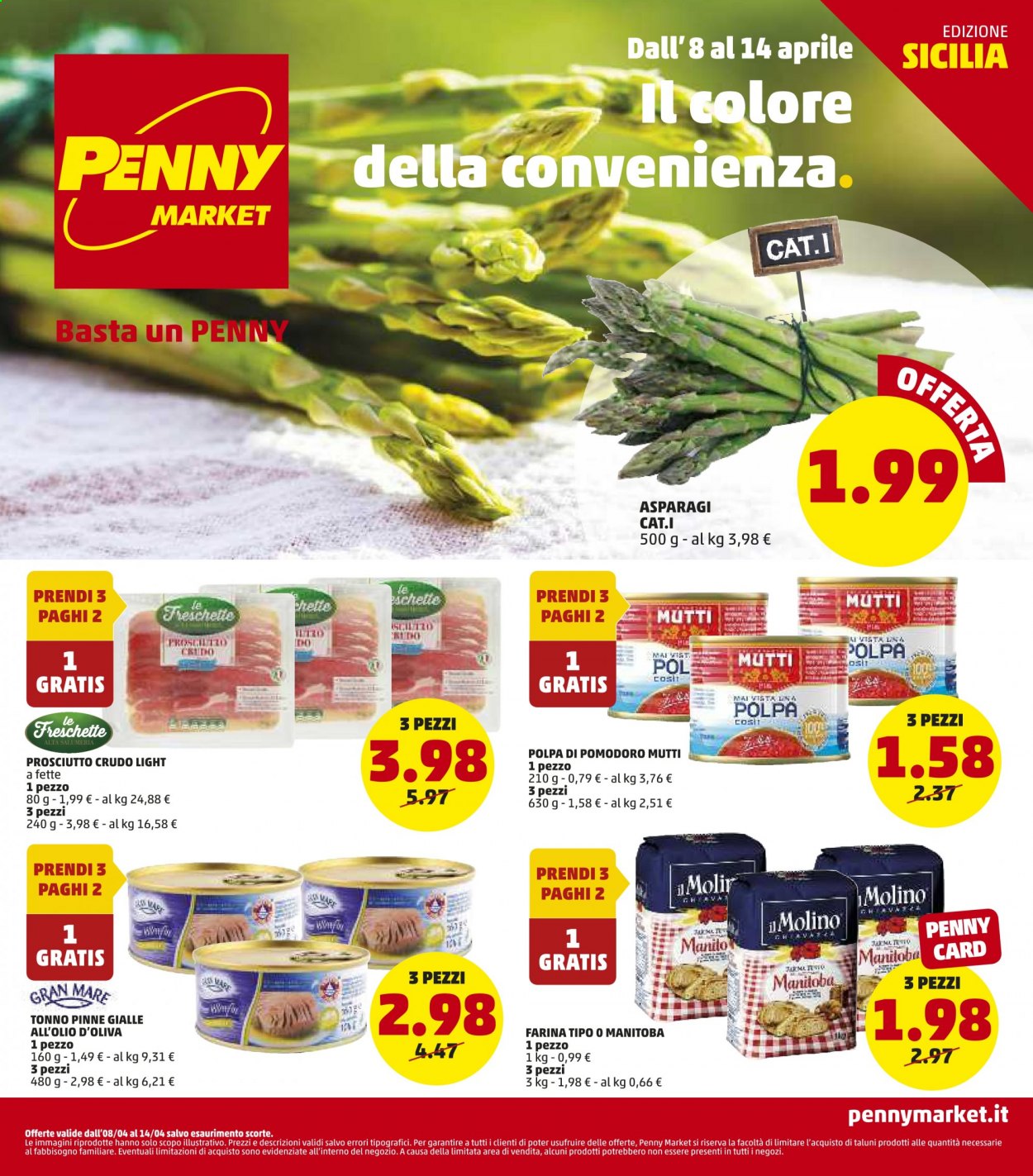 thumbnail - Volantino Penny Market - 8/4/2021 - 14/4/2021 - Prodotti in offerta - asparagi, tonno, prosciutto, prosciutto crudo, farina, farina tipo manitoba, Mutti, polpa di pomodoro. Pagina 1.