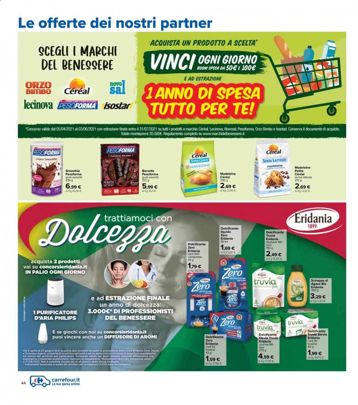 thumbnail - Volantino Carrefour - 6/4/2021 - 21/4/2021 - Prodotti in offerta - Philips, madeleines, barretta, dolcificante, orzo, smoothie, orzo solubile, diffusore, purificatore. Pagina 44.
