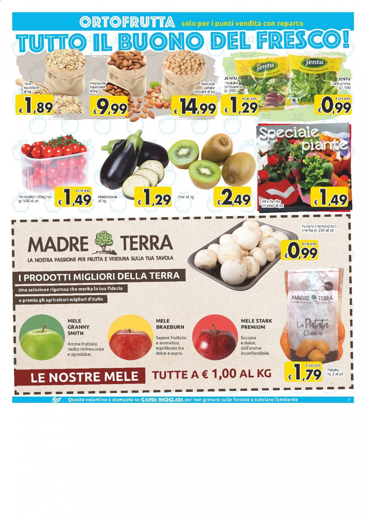 Volantino Carrefour - 14/4/2021 - 26/4/2021 - Prodotti in offerta - melanzane, patate, fave, pomodori, mele, kiwi, mandorle, nocciole. Pagina 7.