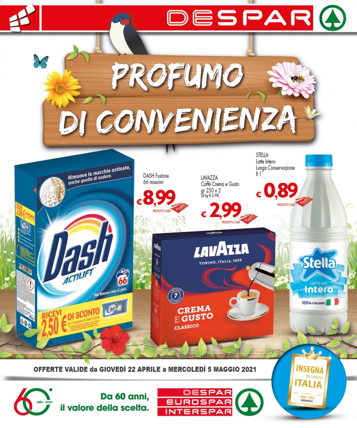 thumbnail - Volantino Despar - 22/4/2021 - 5/5/2021 - Prodotti in offerta - latte, caffè, Lavazza, detersivo per lavatrice, Dash, detersivo per lavatrice in capsule, profumo. Pagina 1.