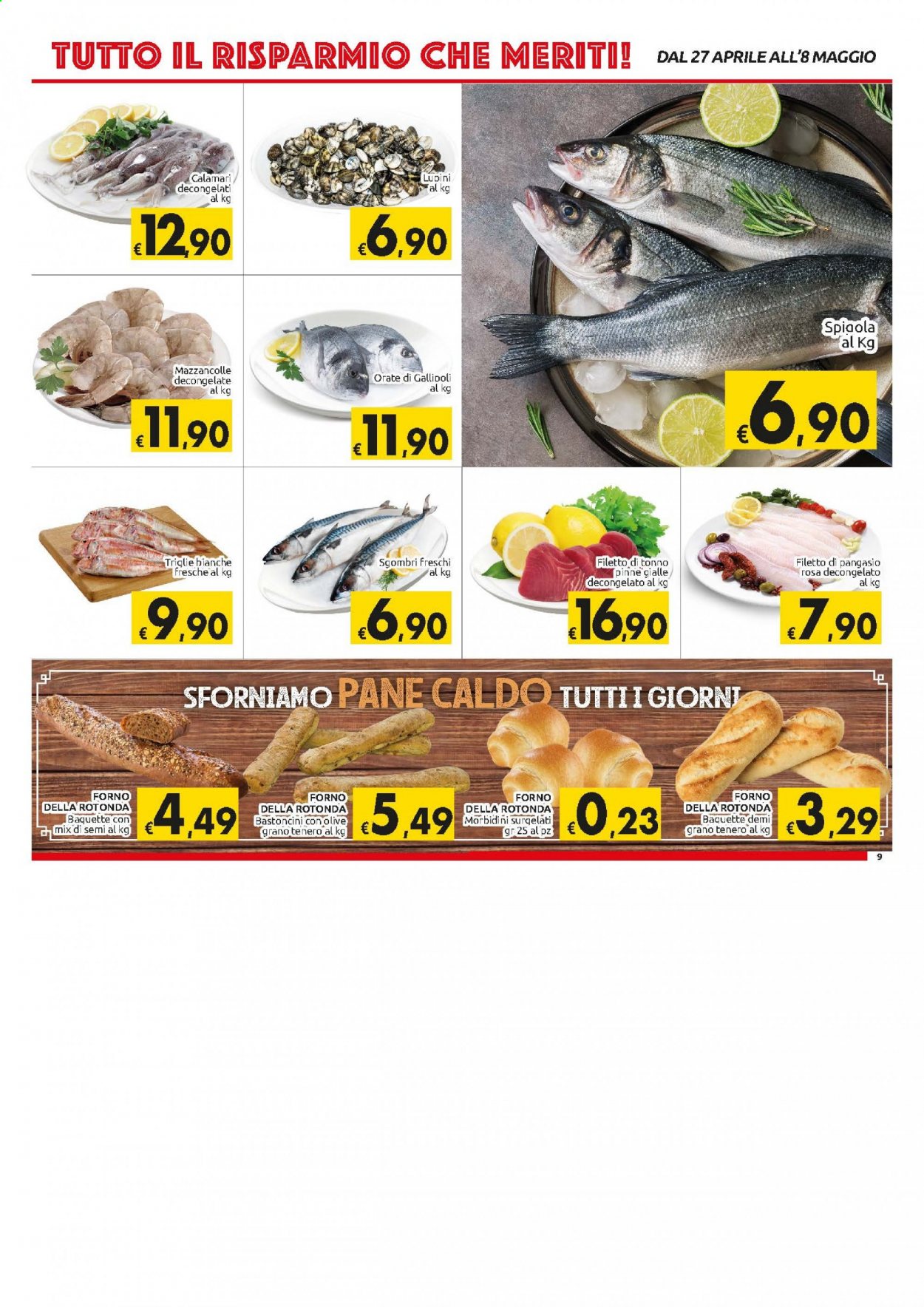thumbnail - Volantino Carrefour - 27/4/2021 - 6/5/2021 - Prodotti in offerta - pane, calamari, sgombro, mazzancolle, triglia, tonno, pangasius, bastoncini, forno. Pagina 9.