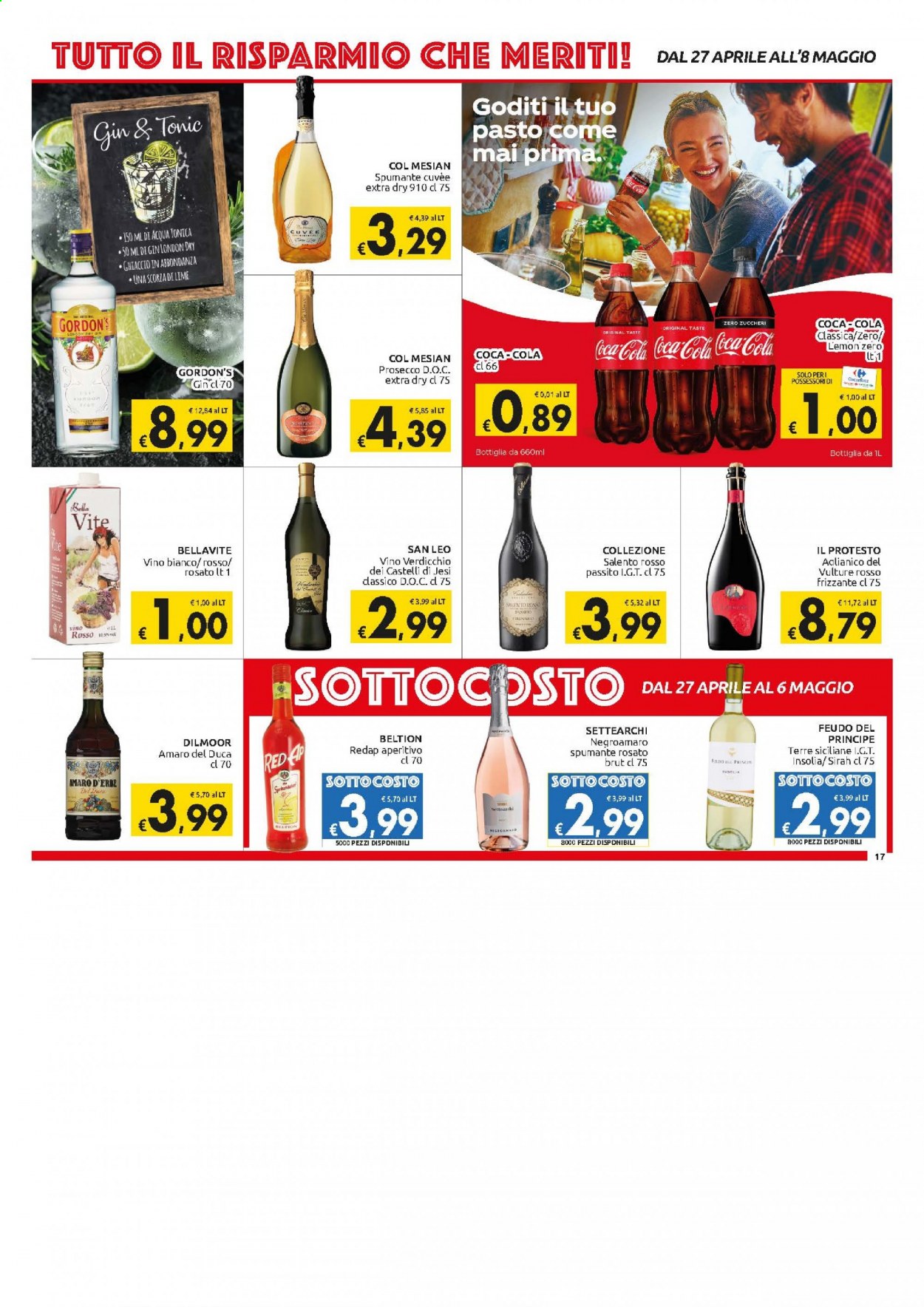 Volantino Carrefour - 27/4/2021 - 6/5/2021 - Prodotti in offerta - acqua tonica, Coca-Cola, vino bianco, Spumante, Negroamaro, Prosecco, vino, gin, bottiglia. Pagina 17.