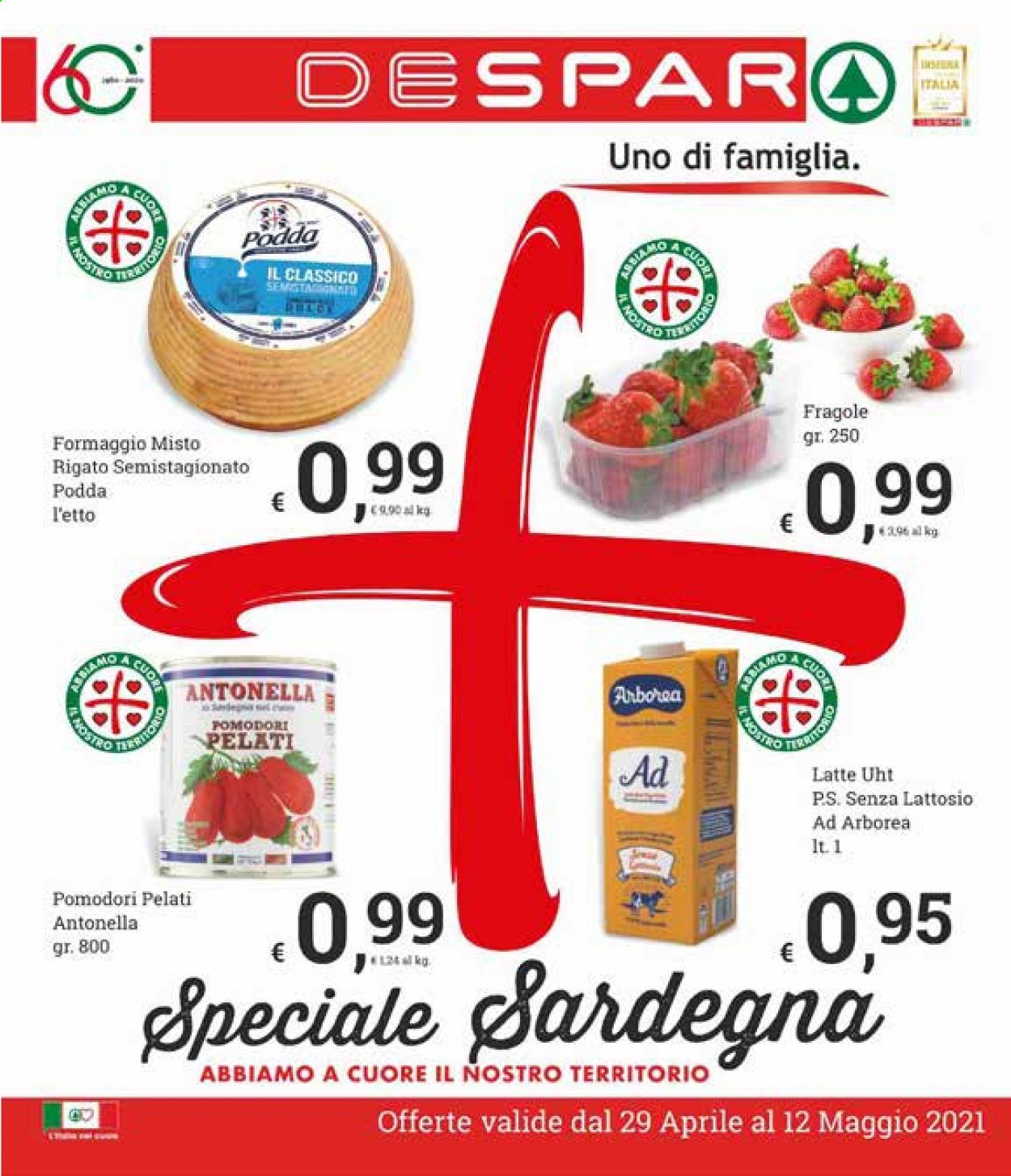 thumbnail - Volantino Despar - 29/4/2021 - 12/5/2021 - Prodotti in offerta - fragole, formaggio, Arborea, latte, pomodori pelati. Pagina 1.