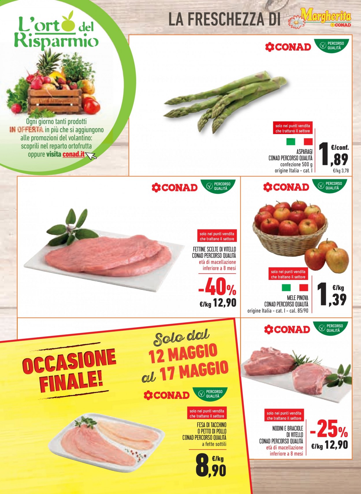 thumbnail - Volantino Conad - 5/5/2021 - 17/5/2021 - Prodotti in offerta - asparagi, mele, petto di pollo, petto di tacchino, fettine di vitello, vitello. Pagina 8.