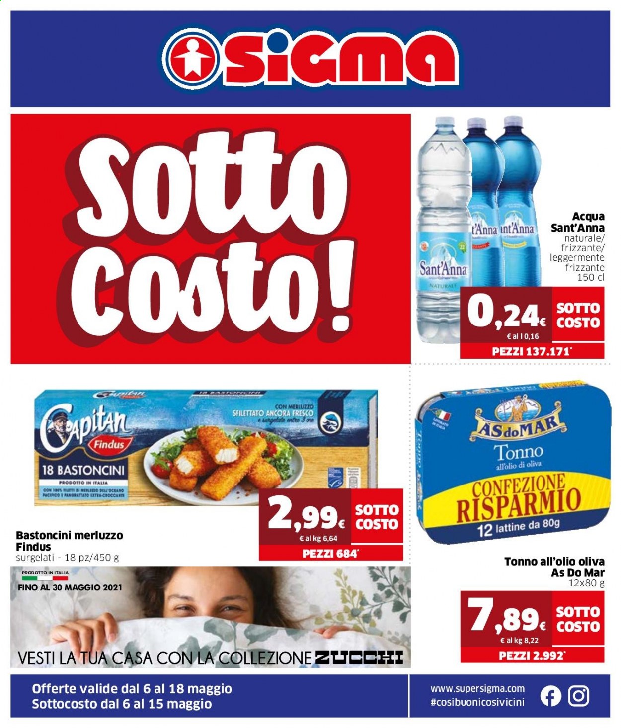 thumbnail - Volantino Sigma - 6/5/2021 - 18/5/2021 - Prodotti in offerta - Findus, tonno, bastoncini, tonno sott'olio, AsdoMAR, Sant'Anna, acqua leggermente frizzante. Pagina 1.