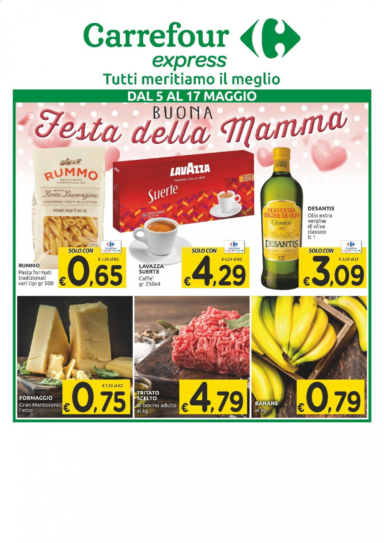 thumbnail - Volantino Carrefour - 5/5/2021 - 17/5/2021 - Prodotti in offerta - banane, manzo, formaggio, pasta, penne, Rummo, olio, olio extra vergine di oliva, caffè, Lavazza. Pagina 1.