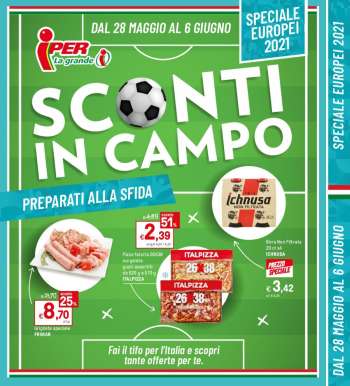 Volantino Iper, La grande i - 28.5.2021 - 6.6.2021.