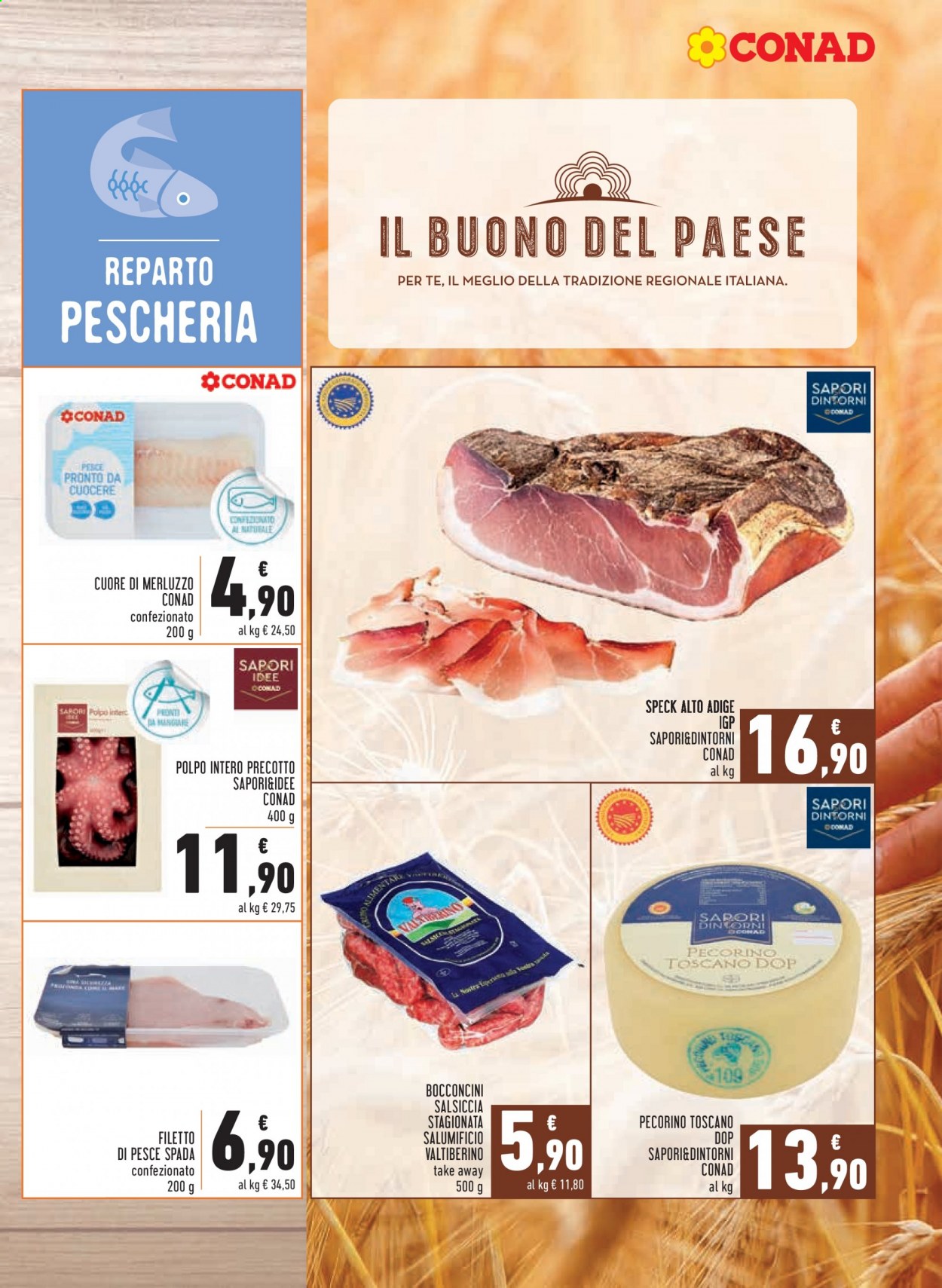 thumbnail - Volantino Conad - 2/6/2021 - 13/6/2021 - Prodotti in offerta - bocconcini, salsiccia, filetto di pesce spada, pesce spada, merluzzo, polpo, speck, salsiccia stagionata, formaggio, pecorino, Pecorino Toscano. Pagina 9.