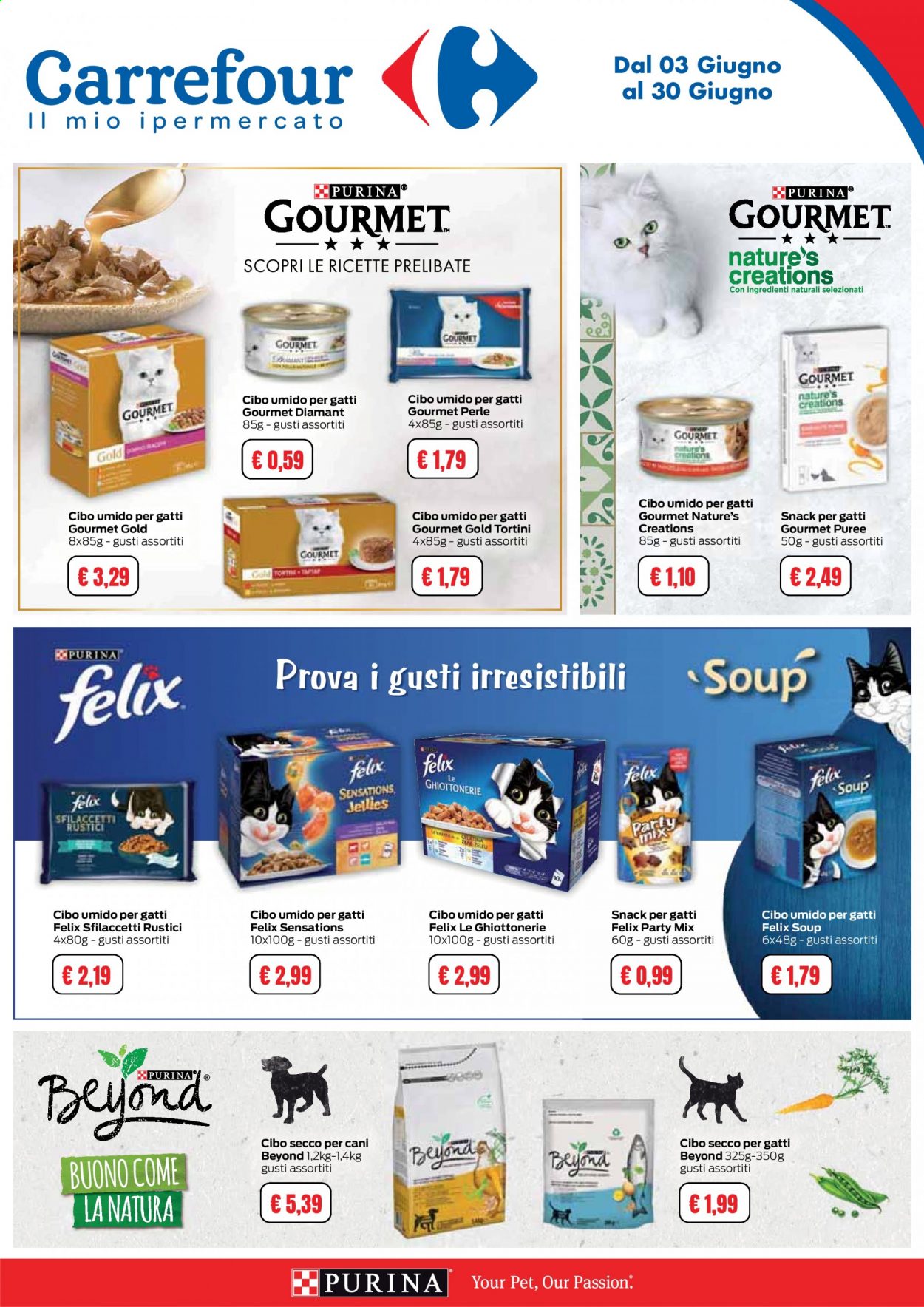 thumbnail - Volantino Carrefour - 3/6/2021 - 30/6/2021 - Prodotti in offerta - Felix, Purina, Purina Gourmet. Pagina 1.