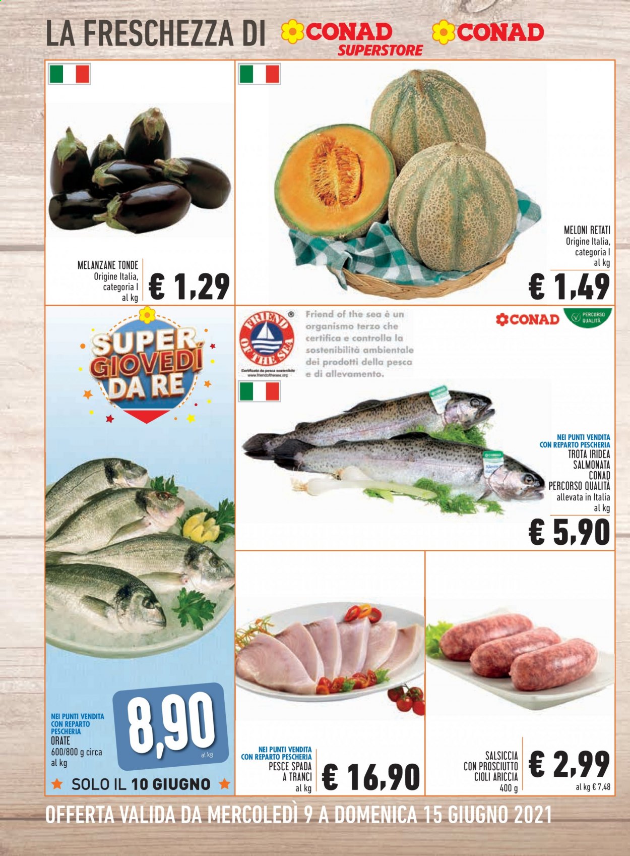 thumbnail - Volantino Conad - 9/6/2021 - 15/6/2021 - Prodotti in offerta - melanzane, salsiccia, pesce, pesce spada, trota salmonata. Pagina 2.