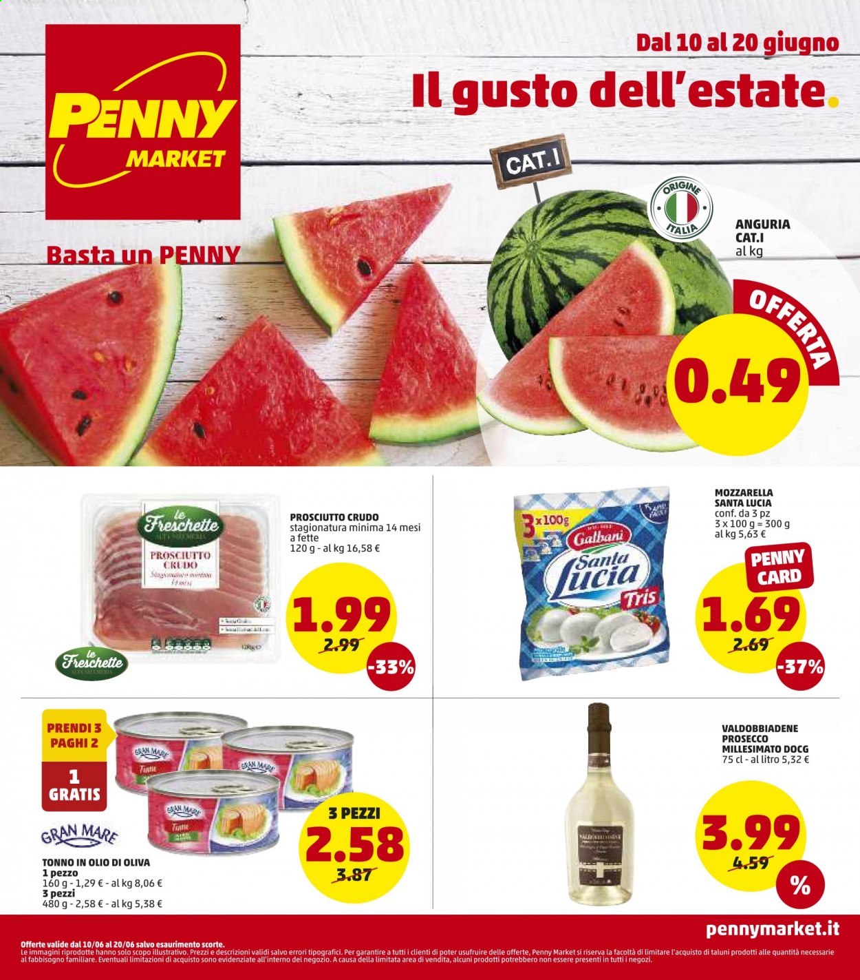 thumbnail - Volantino Penny Market - 7/6/2021 - 20/6/2021 - Prodotti in offerta - anguria, prosciutto, Galbani, prosciutto crudo, formaggio, mozzarella, tonno sott'olio, Valdobbiadene, Prosecco. Pagina 1.