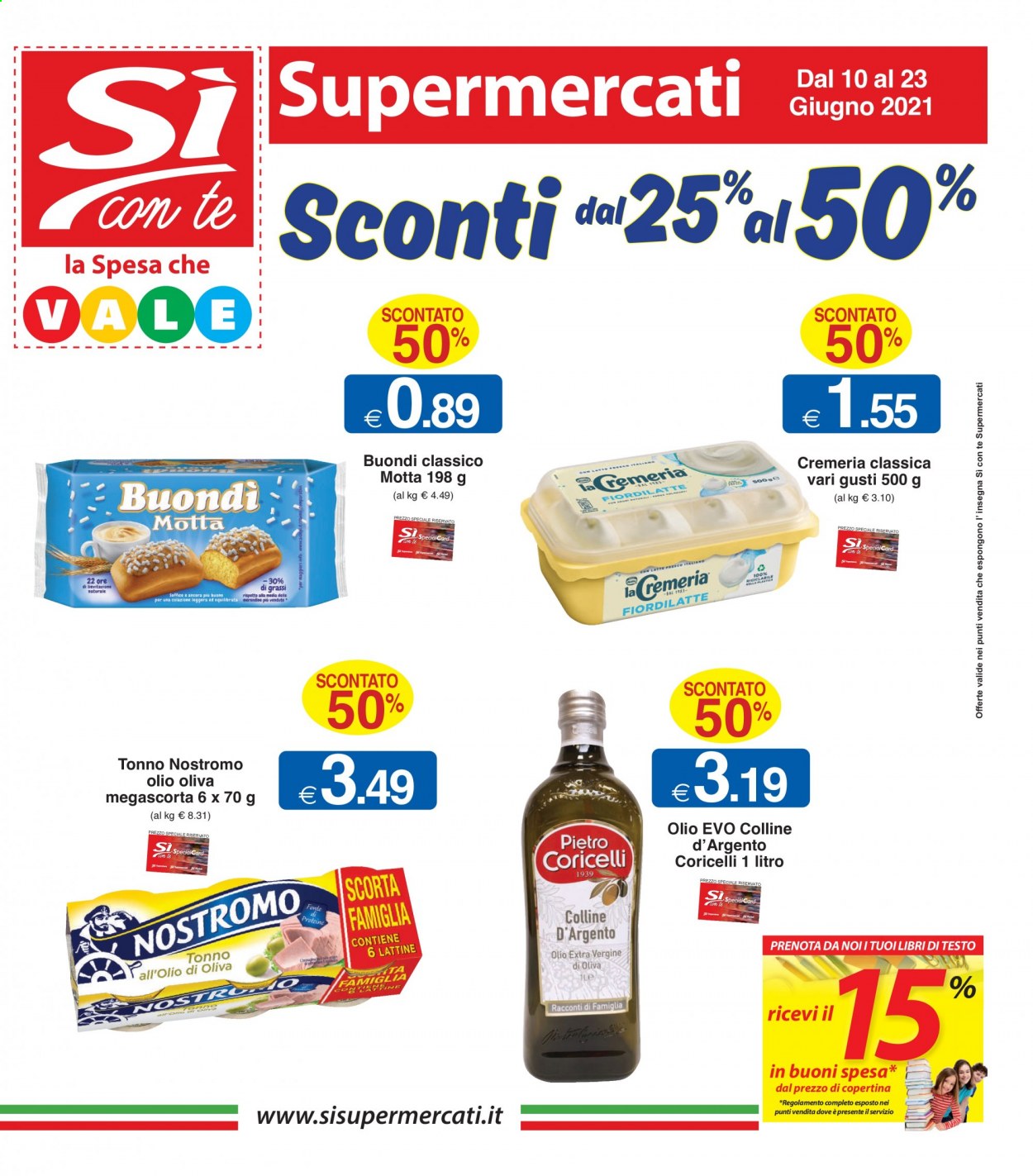 thumbnail - Volantino Si con te Supermercati - 10/6/2021 - 23/6/2021 - Prodotti in offerta - Motta, tonno, Fior di Latte, tonno sott'olio, Nostromo. Pagina 1.