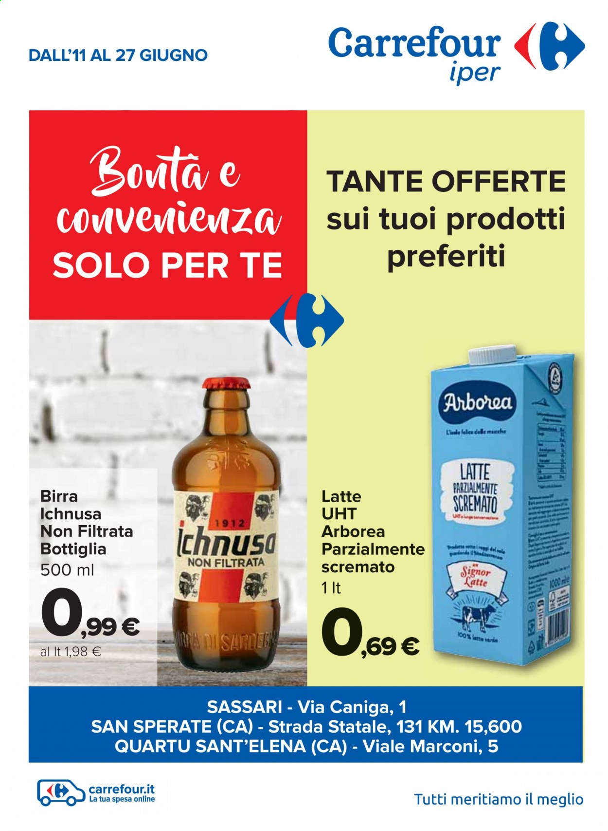 thumbnail - Volantino Carrefour - 11/6/2021 - 27/6/2021 - Prodotti in offerta - birra, Ichnusa, sarde, Arborea, latte. Pagina 1.