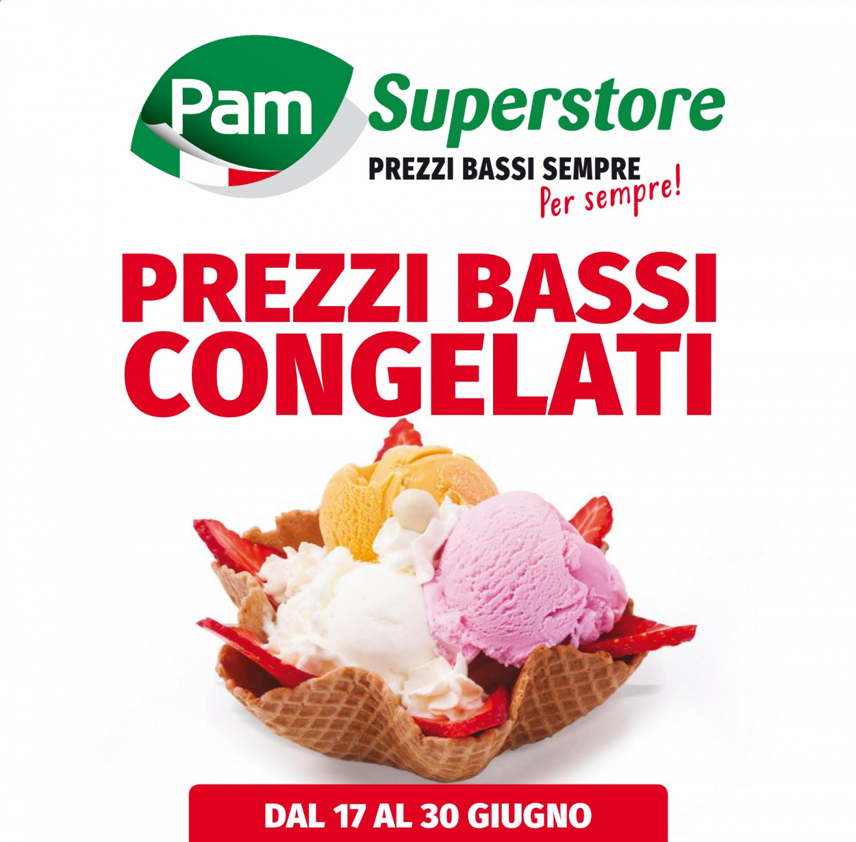 Volantino Pam Panorama - 17/6/2021 - 30/6/2021. Pagina 1