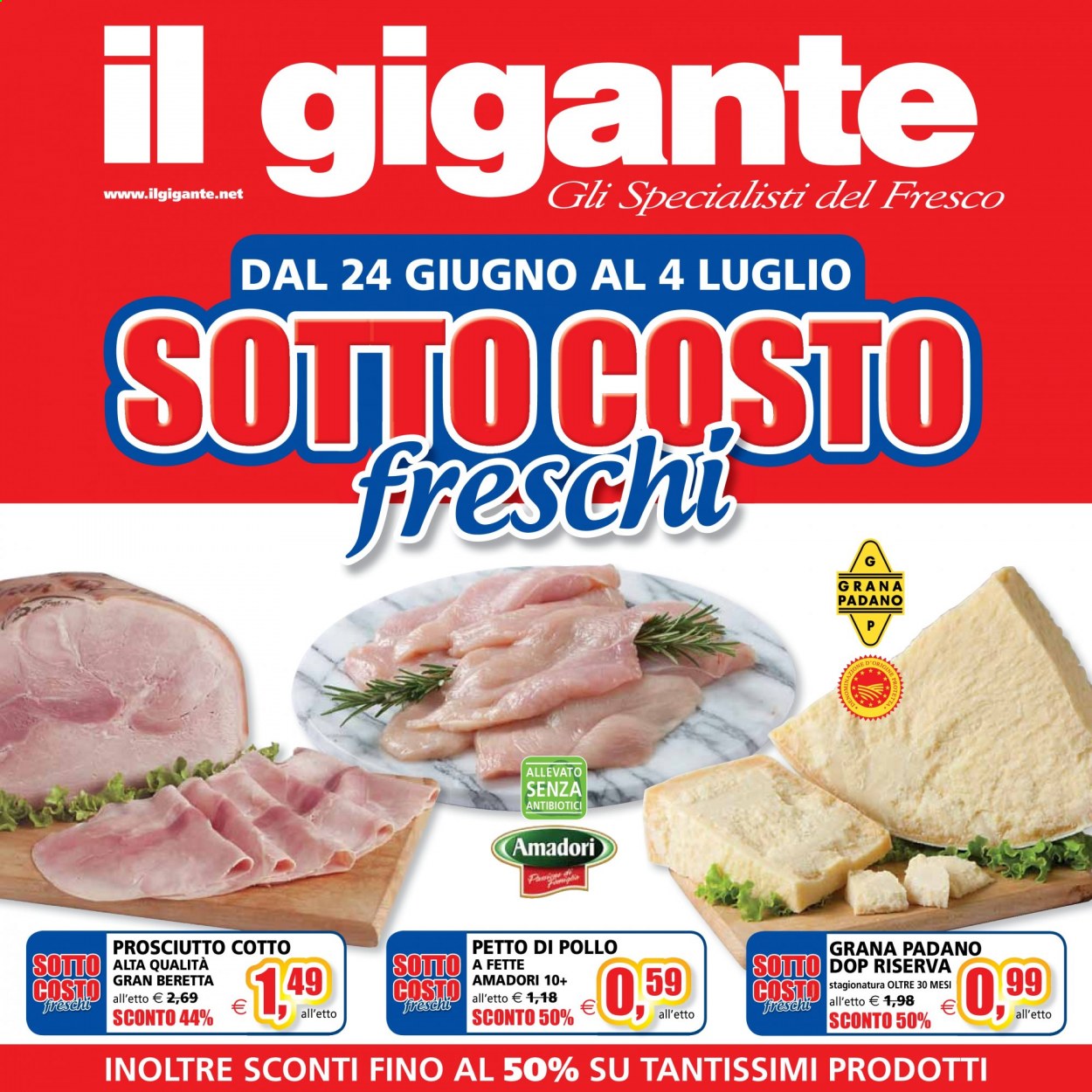 thumbnail - Volantino Il Gigante - 24/6/2021 - 4/7/2021 - Prodotti in offerta - petto di pollo, Amadori, prosciutto, prosciutto cotto, Fratelli Beretta, formaggio, Grana Padano. Pagina 1.