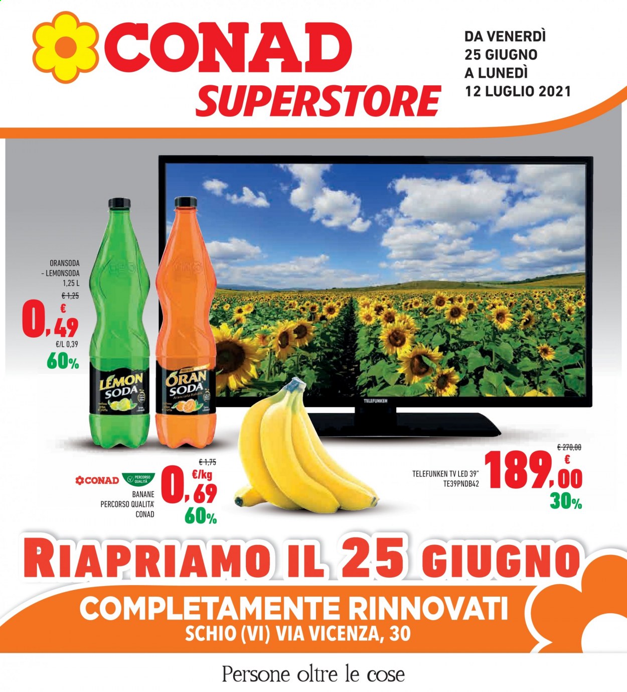 thumbnail - Volantino Conad - 25/6/2021 - 12/7/2021 - Prodotti in offerta - banane, LED TV, televisore. Pagina 1.