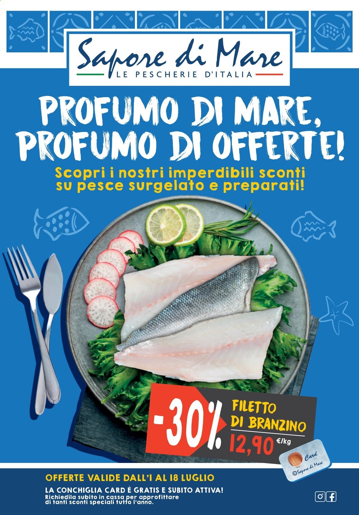 thumbnail - Volantino Sapore di Mare - 1/7/2021 - 18/7/2021 - Prodotti in offerta - branzino, spigola, pesce, filetti di branzino. Pagina 1.