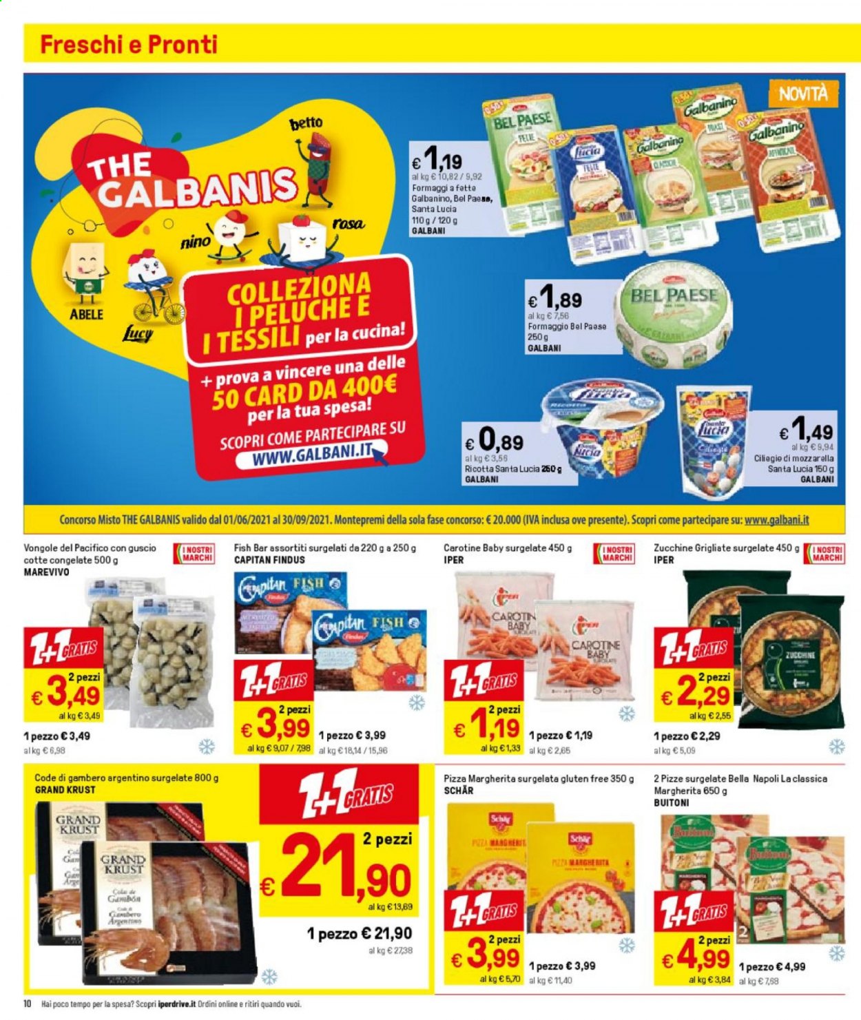 Volantino Iper, La grande i - 9/7/2021 - 18/7/2021. Pagina 10