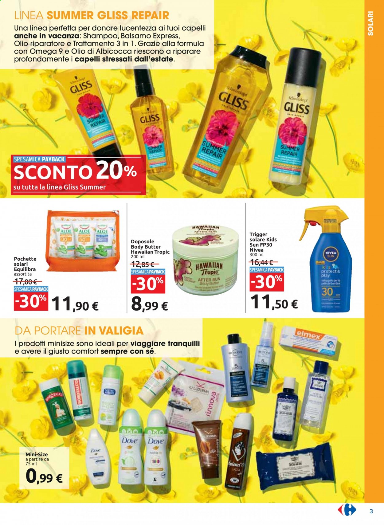 thumbnail - Volantino Carrefour - 14/7/2021 - 28/7/2021 - Prodotti in offerta - Equilibra, Nivea, Kaloderma, Dove Cosmetics, Elmex, balsamo, shampoo, latte doposole, pochette. Pagina 3.