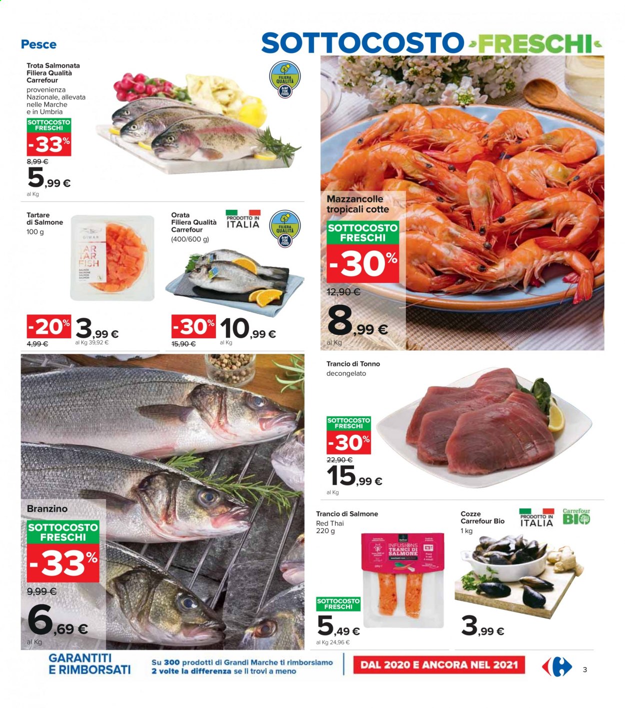 thumbnail - Volantino Carrefour - 15/7/2021 - 28/7/2021 - Prodotti in offerta - salmone, branzino, cozze, spigola, pesce, mazzancolle, trota salmonata, tonno, orata, tartare di pesce. Pagina 3.
