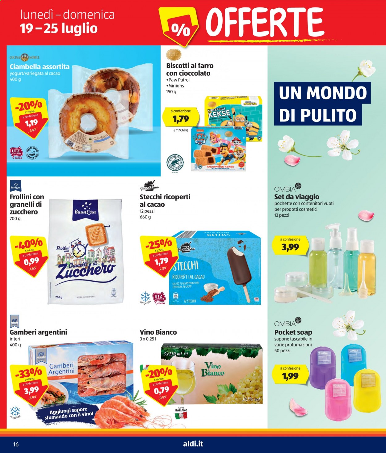 thumbnail - Volantino Aldi - 19/7/2021 - 25/7/2021 - Prodotti in offerta - ciambella, yogurt, gelato su stecco, biscotti, frollini, vino bianco, sapone, pochette. Pagina 16.