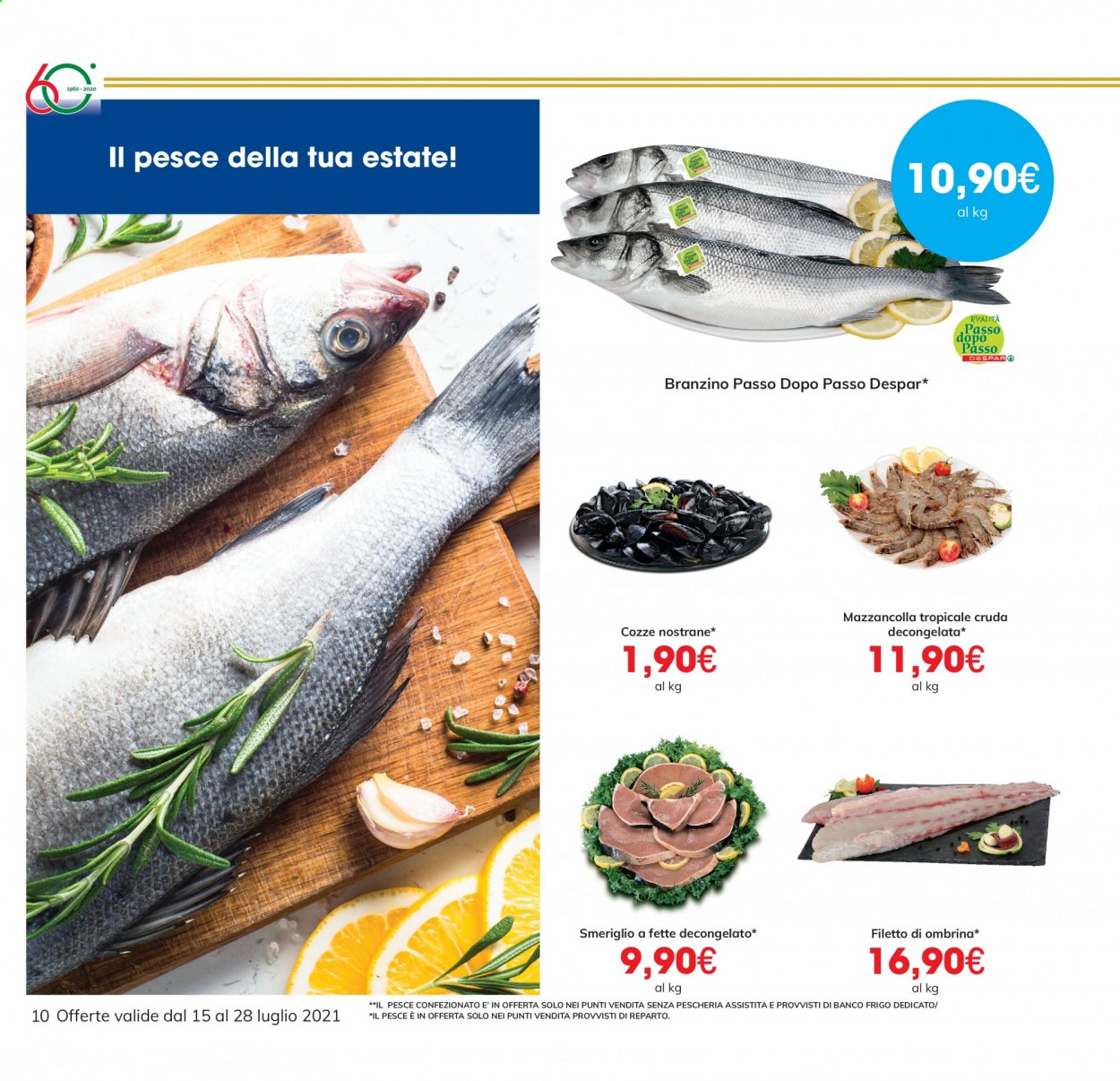 Volantino Eurospar - 15/7/2021 - 28/7/2021. Pagina 10