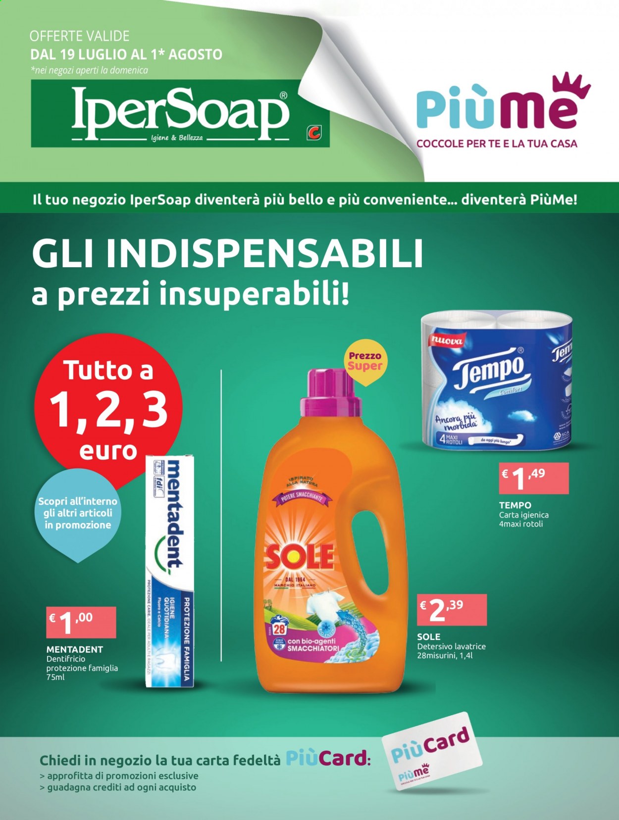 Volantino IperSoap - 19/7/2021 - 1/8/2021 - Prodotti in offerta - carta igienica, detersivo, detersivo per lavatrice, dentifricio, Mentadent. Pagina 1.