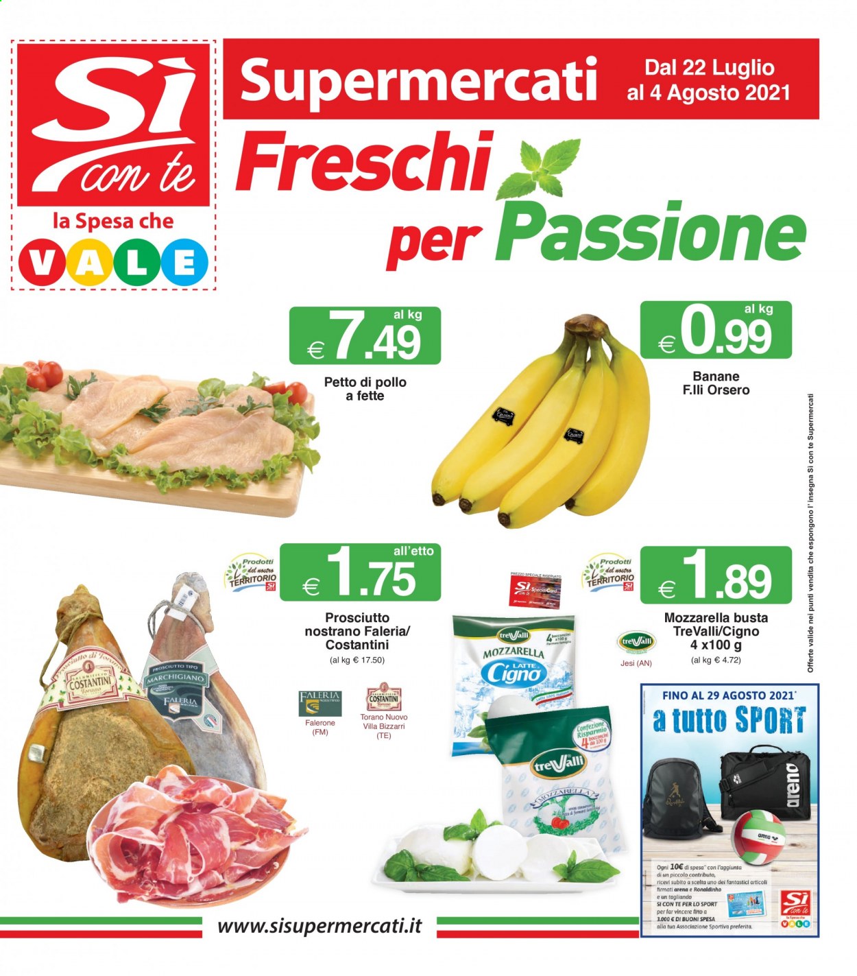 thumbnail - Volantino Si con te Supermercati - 22/7/2021 - 4/8/2021 - Prodotti in offerta - banane, petto di pollo, prosciutto, formaggio, mozzarella, latte. Pagina 1.