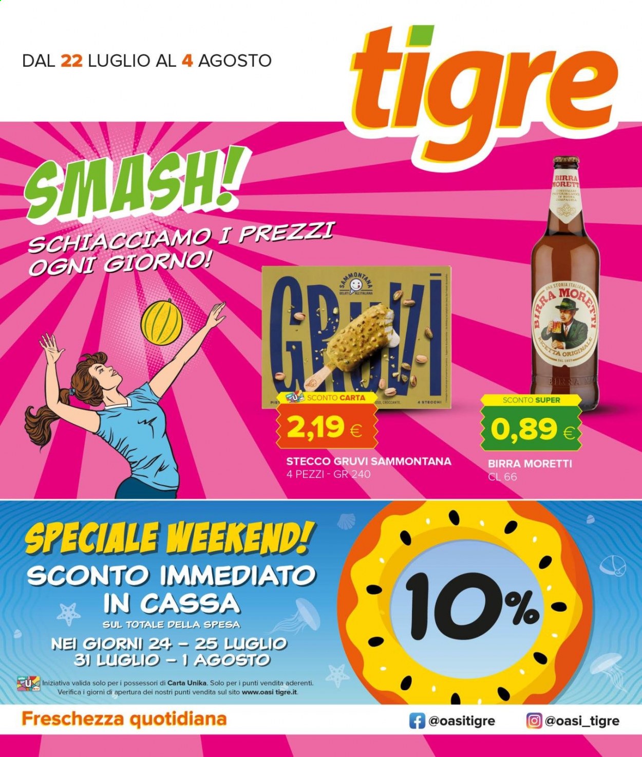 thumbnail - Volantino Tigre - 22/7/2021 - 4/8/2021 - Prodotti in offerta - Birra Moretti, birra, gelato, Sammontana, gelato su stecco. Pagina 1.